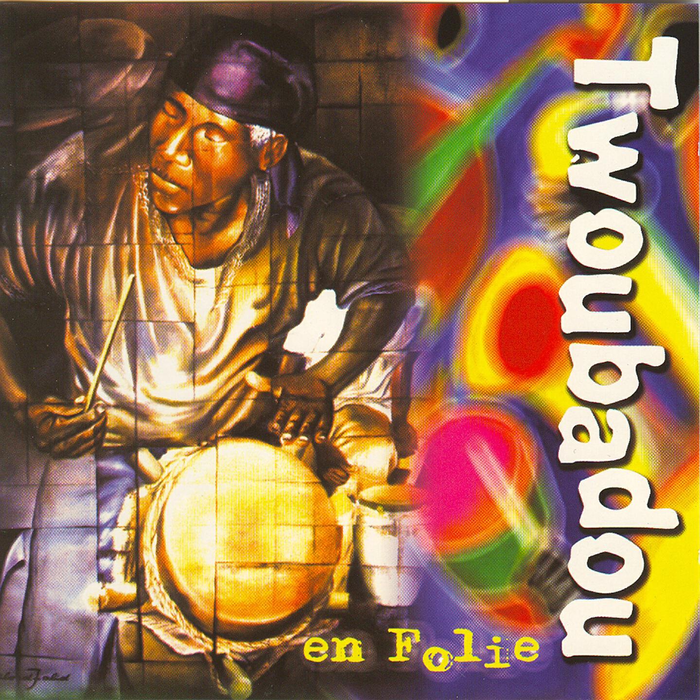 Twoubadou En Folie
