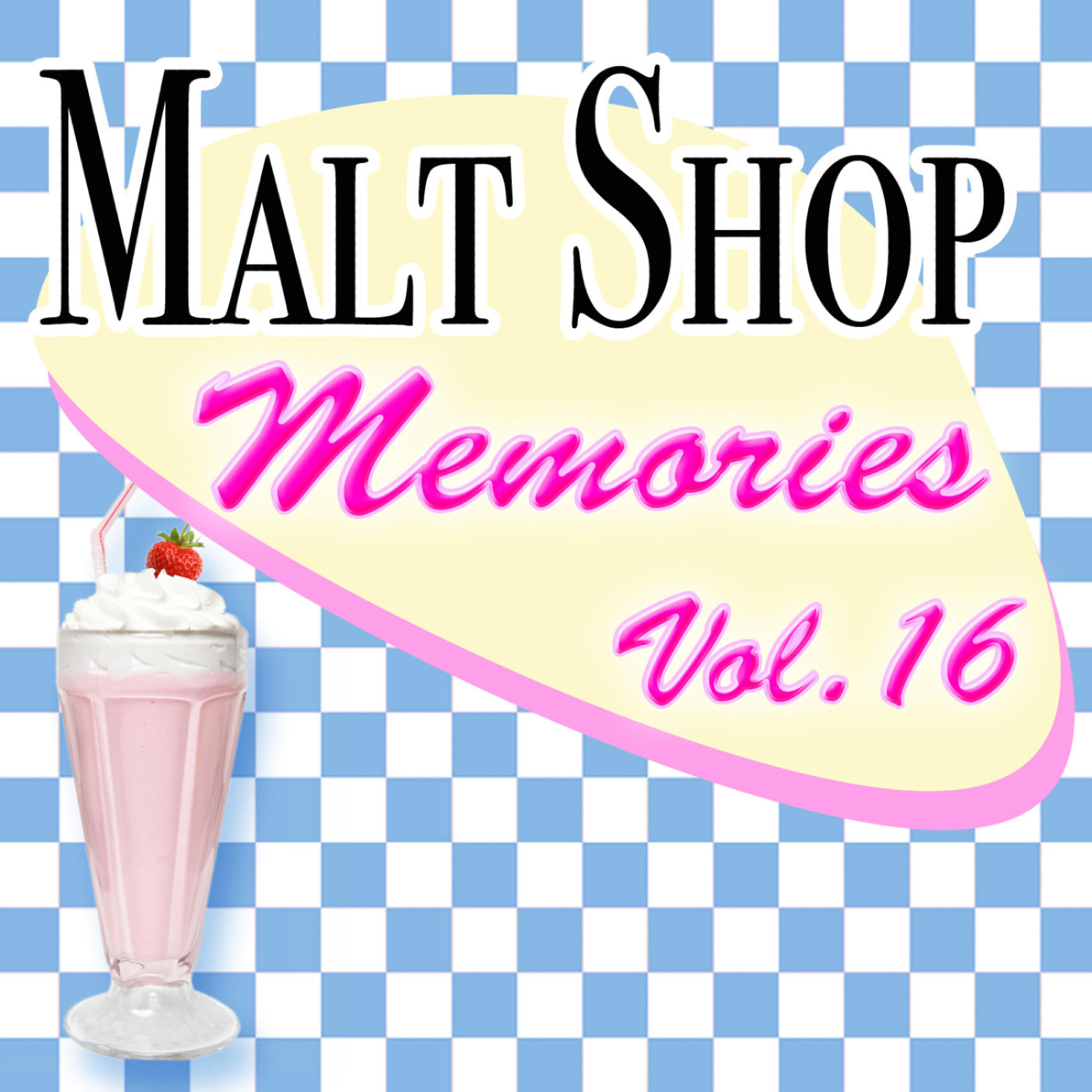 Релиз Malt Shop Memories Vol.16