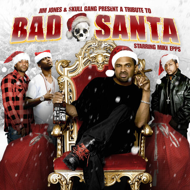 Релиз Jim Jones Presents: Bad Santa Starring Mike Epps