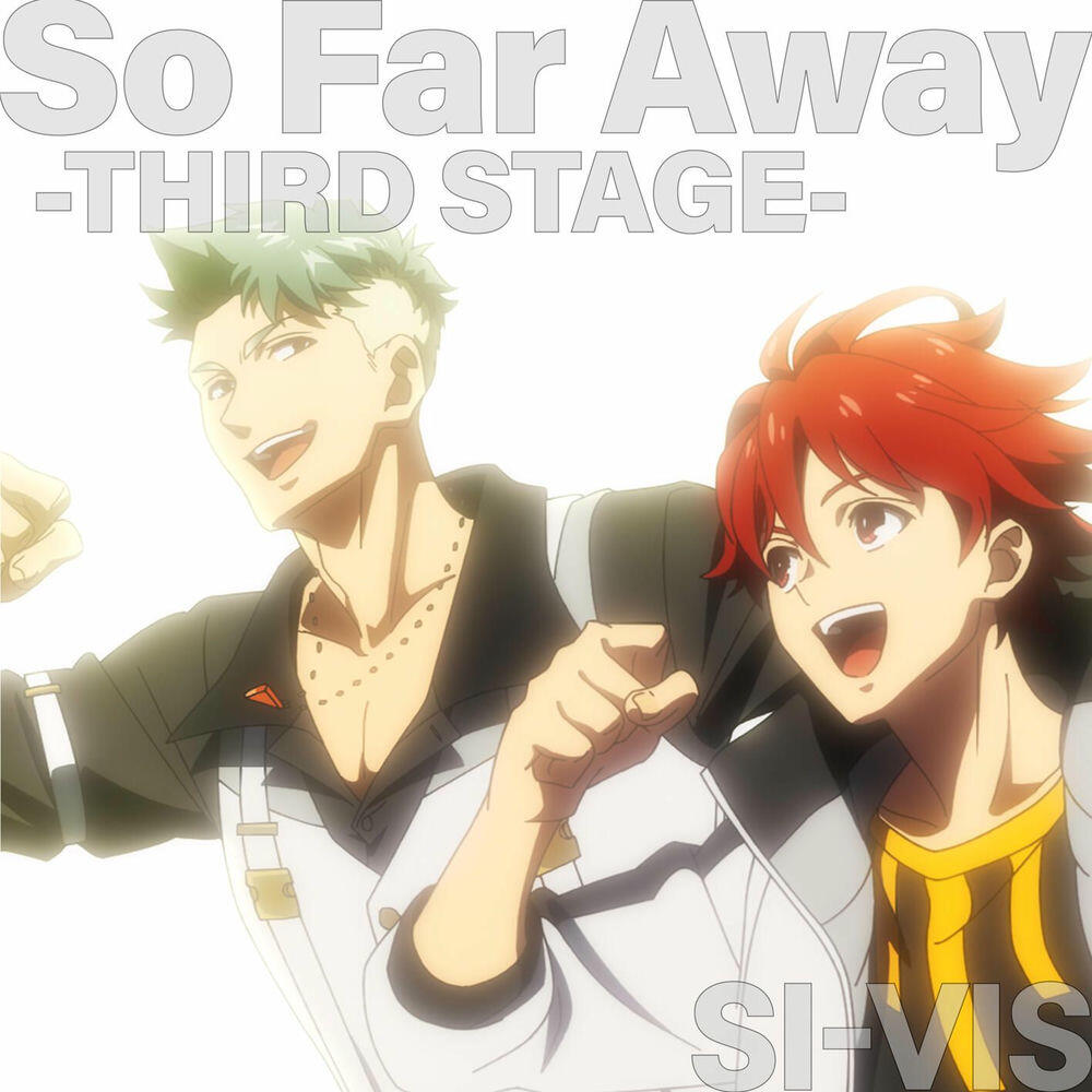 Релиз So Far Away -THIRD STAGE-