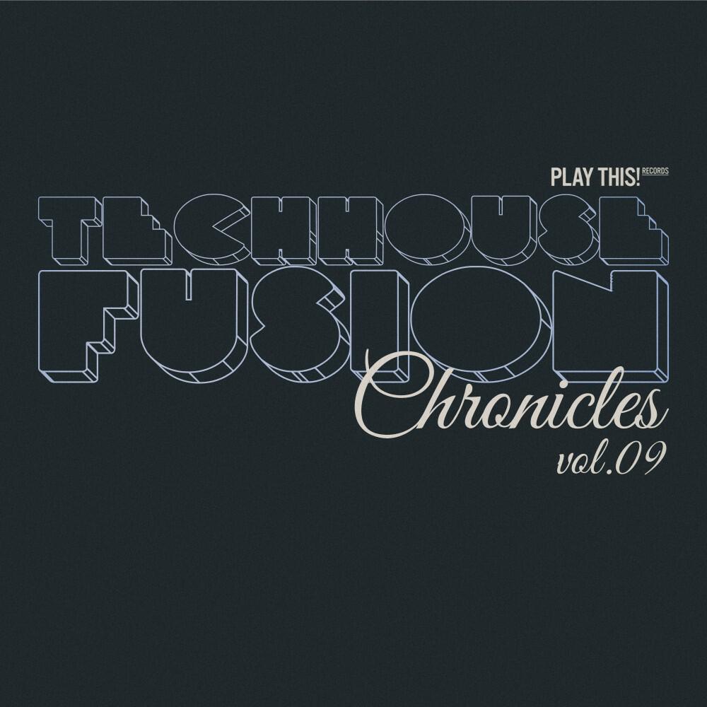Релиз Techhouse Fusion Chronicles, Vol.09