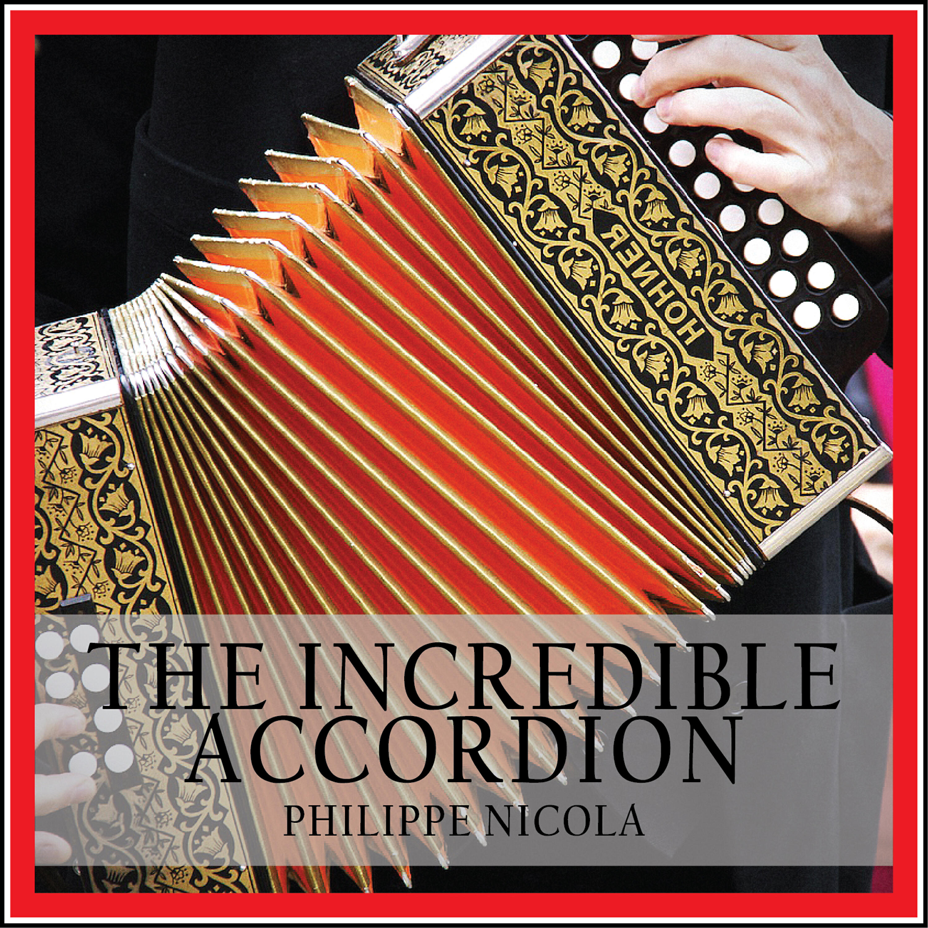 Релиз The Incredible Accordion