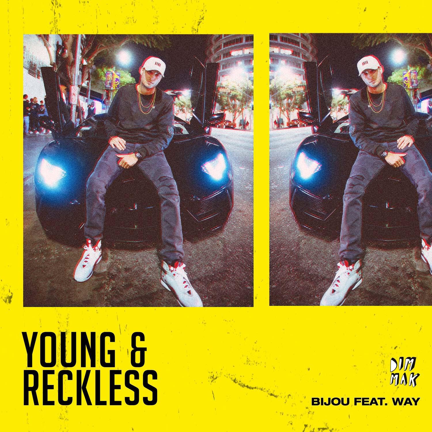 Релиз Young & Reckless (feat. WAY)