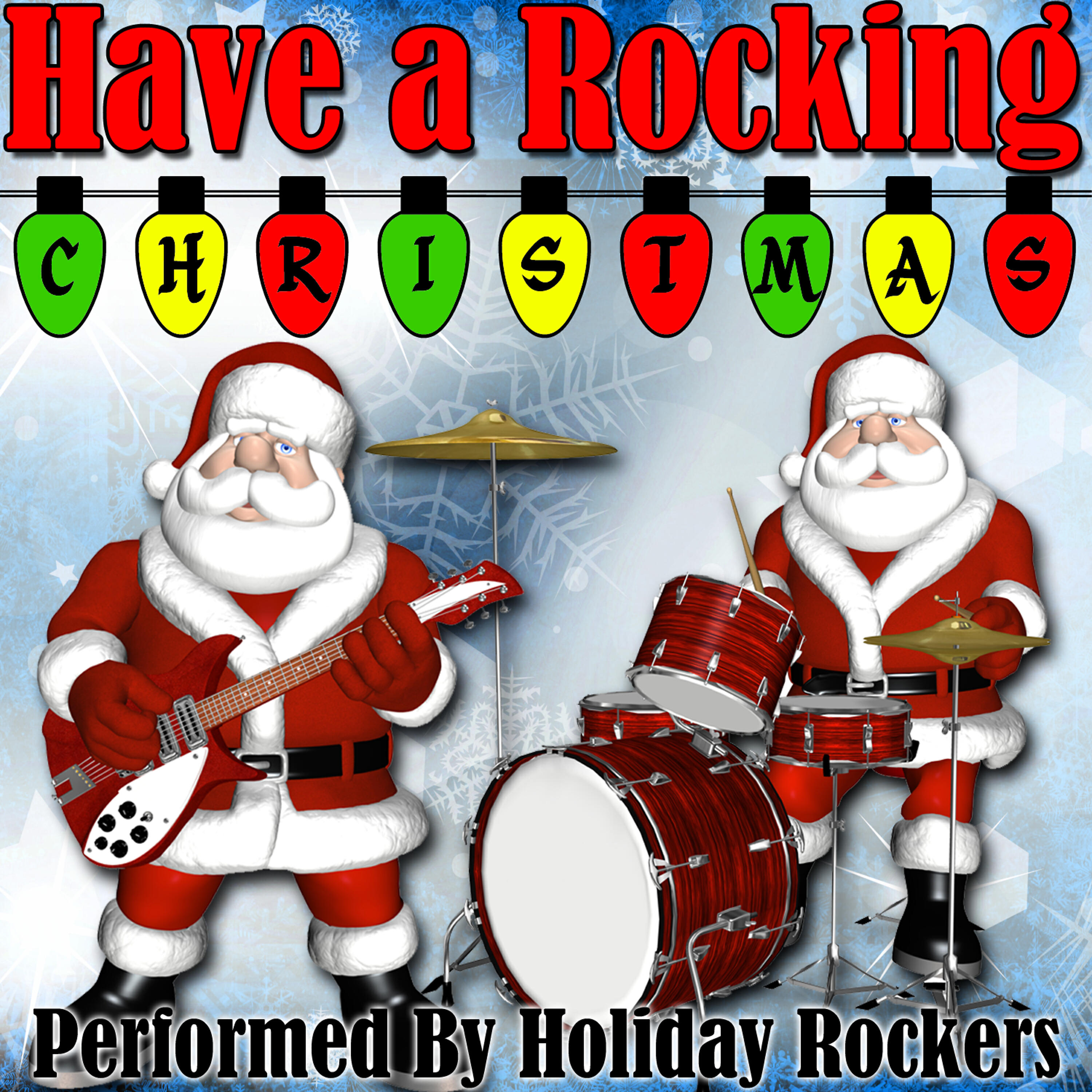 Релиз Have a Rocking Christmas