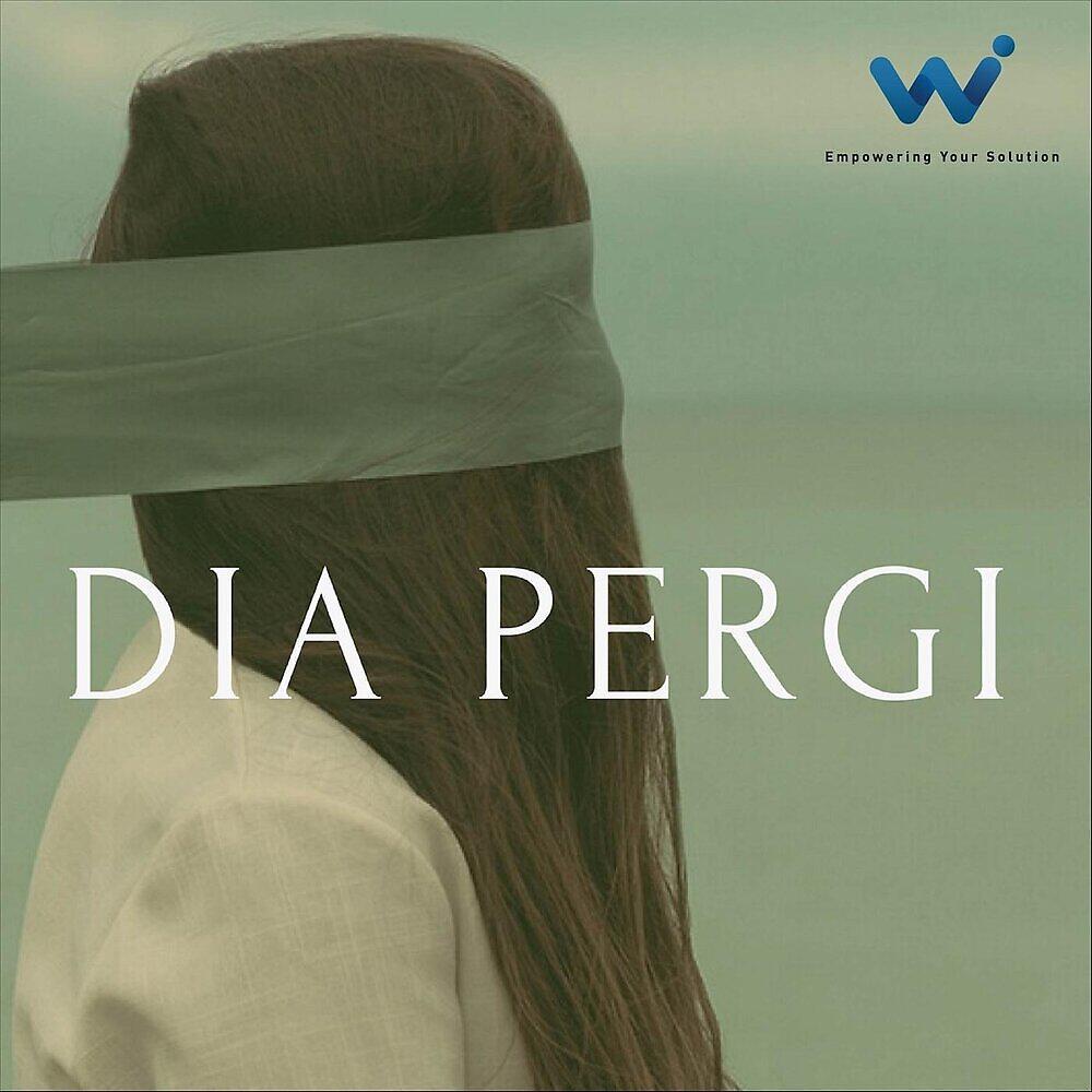 Релиз Dia Pergi