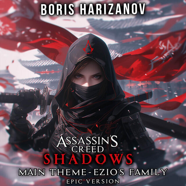 Релиз Ezio's Family (EPIC VERSION) [Assassin's Creed Shadows: Main Theme]
