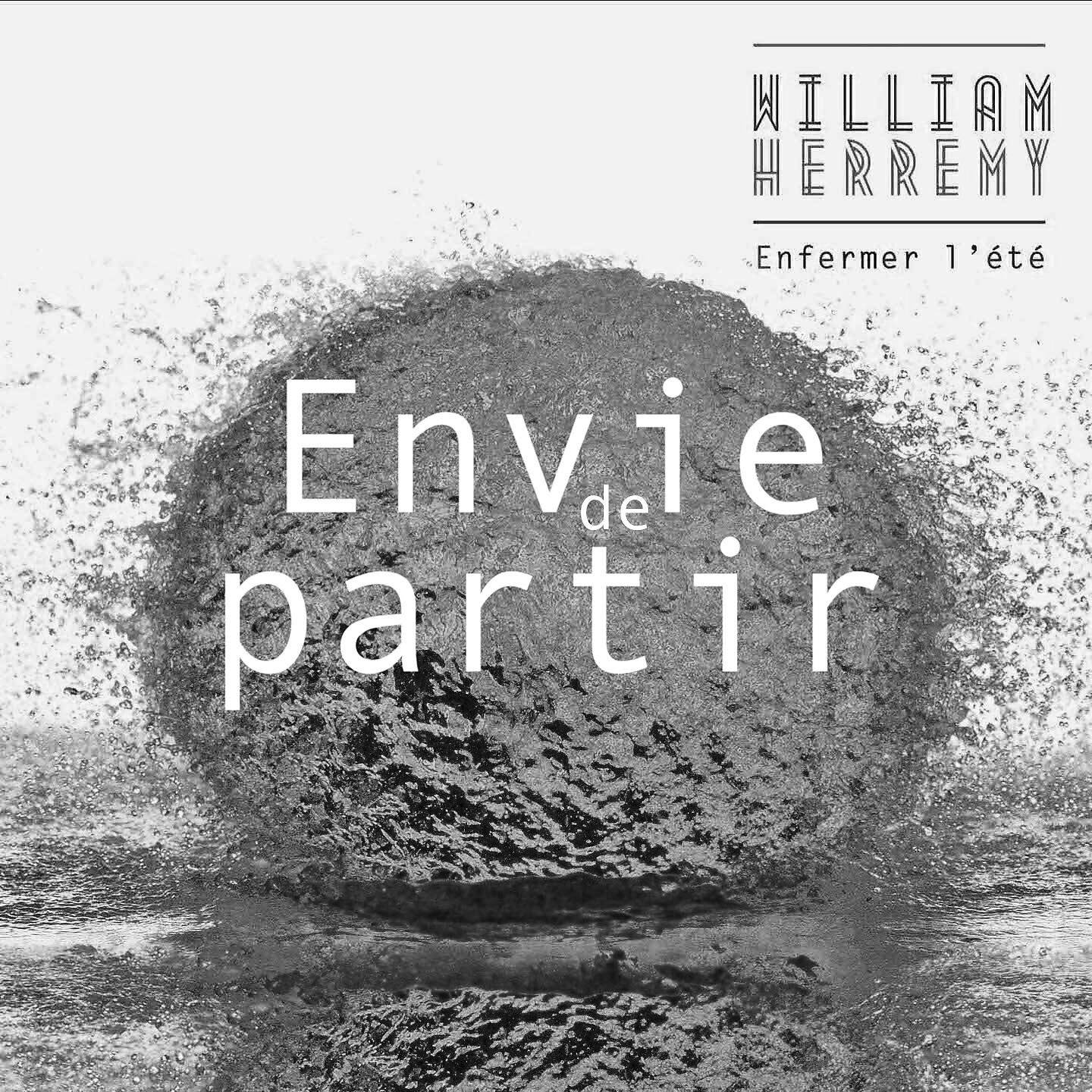 Трек Envie de partir (Enfermer l'été)