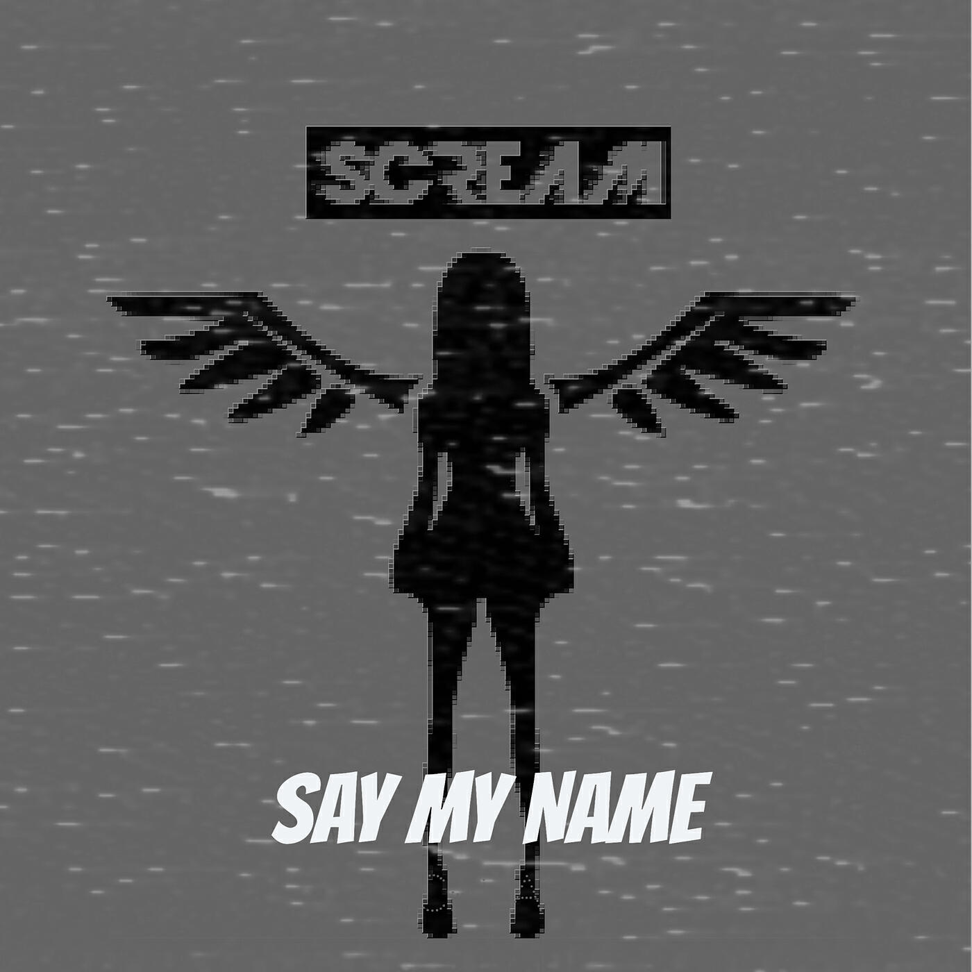Релиз Say My Name