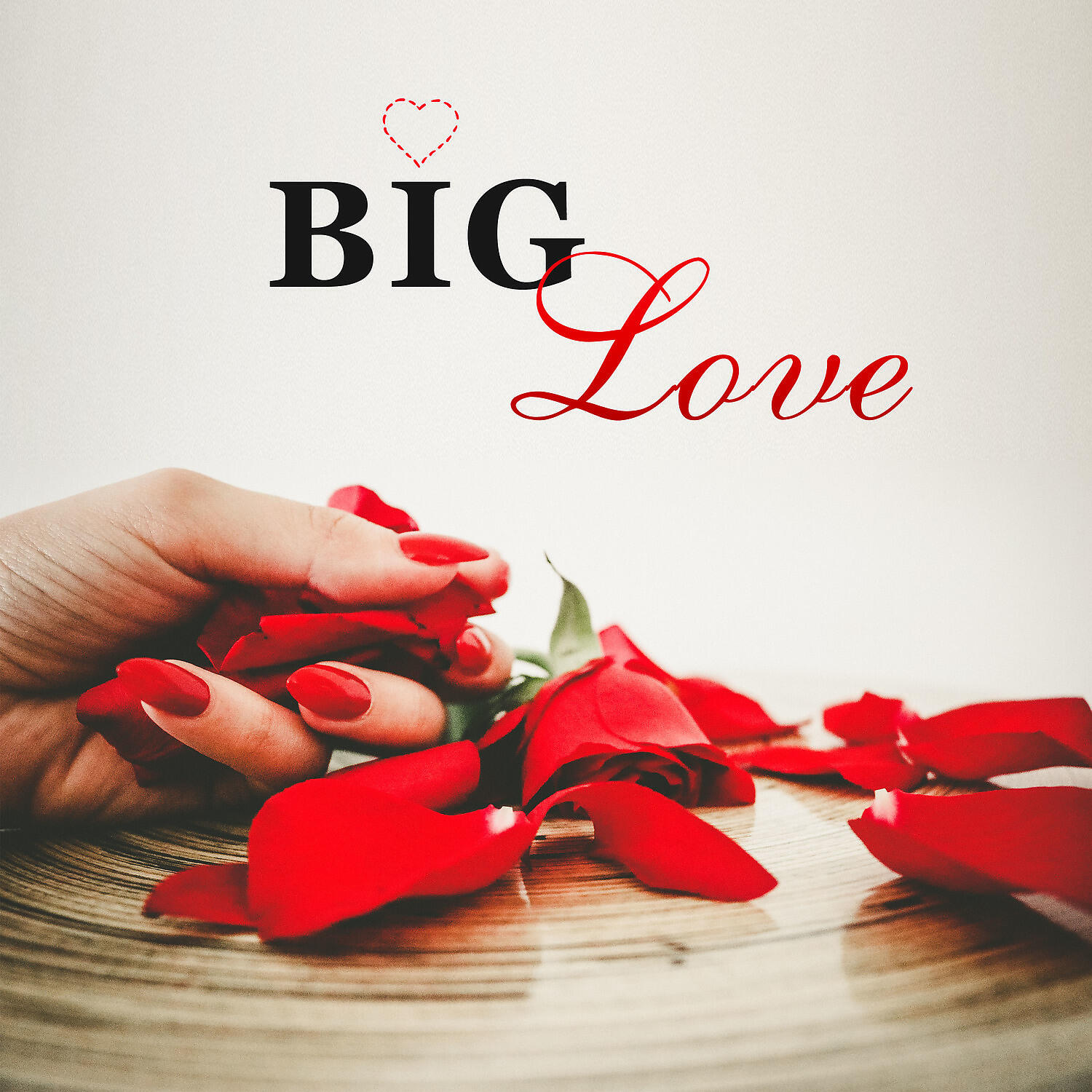 Релиз Big Love – First Kiss, Falling In Love, Romantic Music for Erotic Night