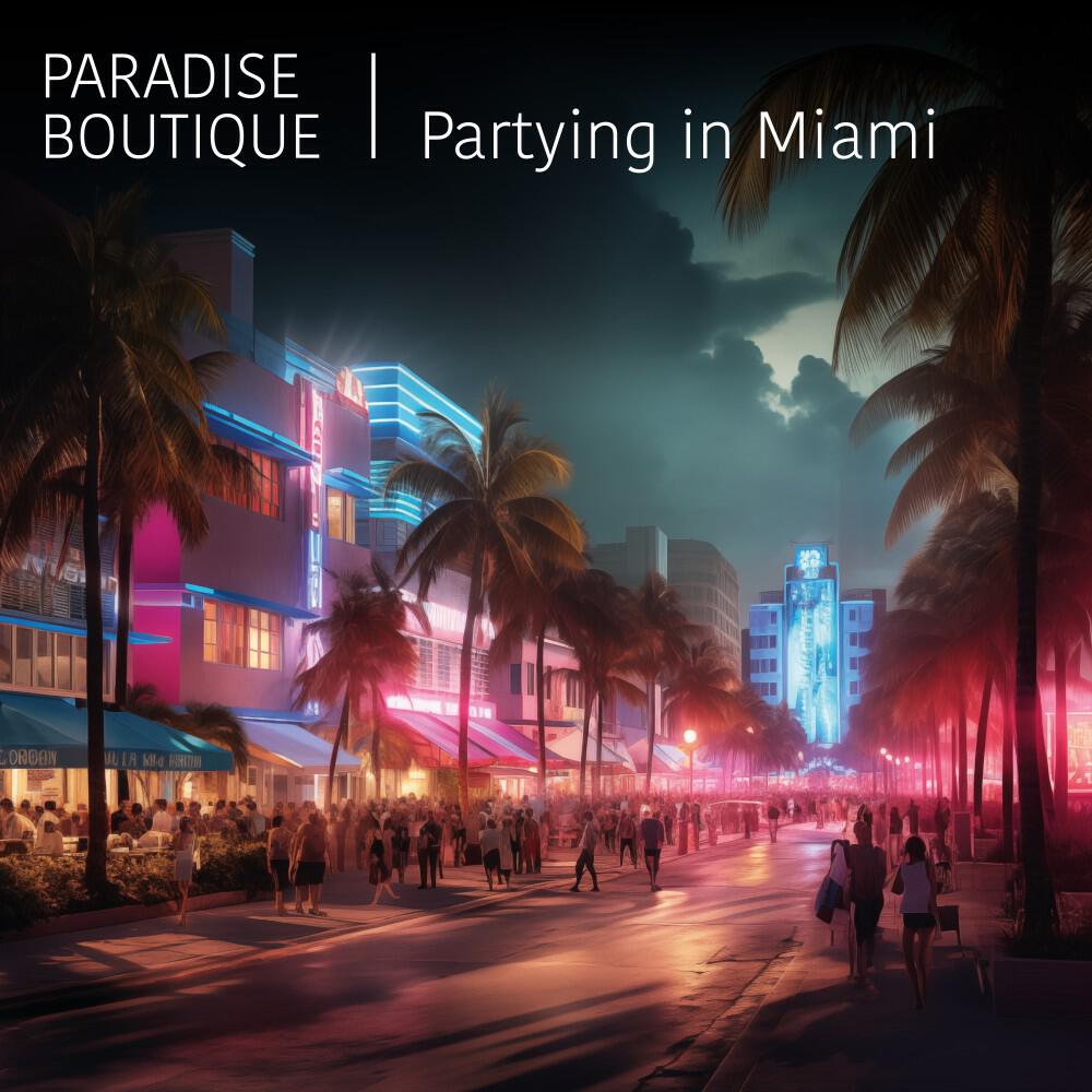 Релиз Partying in Miami