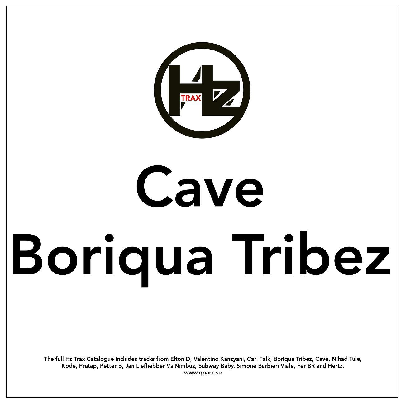 Альбом Revenge Of The Tribe EP исполнителя Cave, Boriqua Tribez