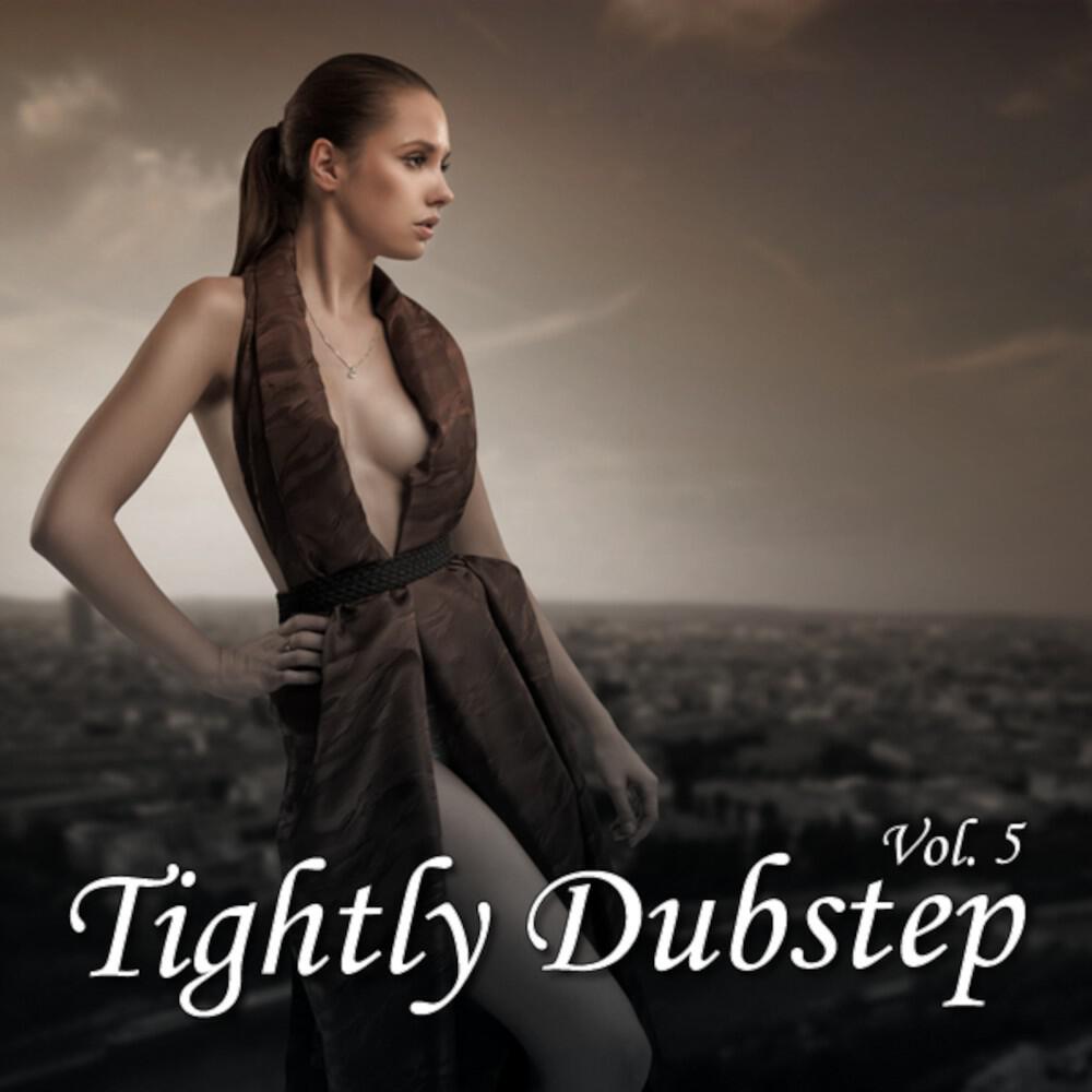 Релиз Tighly Dubstep, Vol. 5