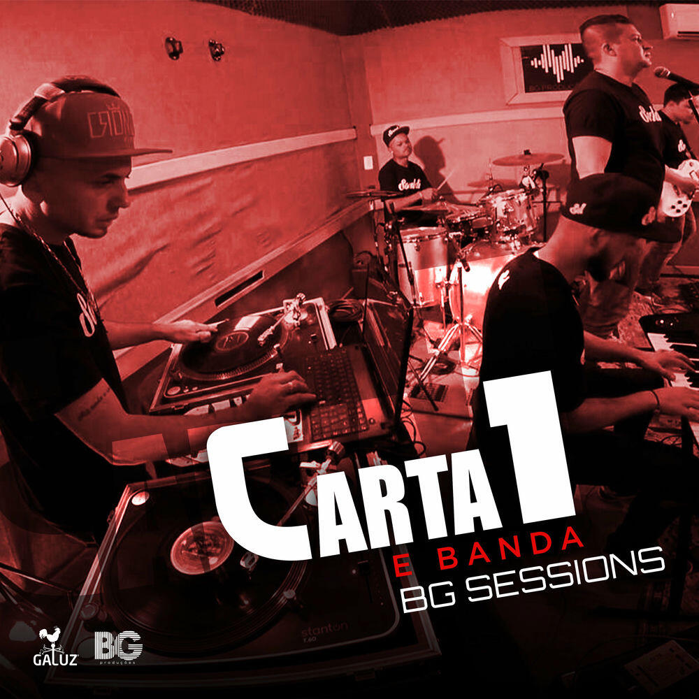 Релиз Carta 1 e Banda - Bg Sessions