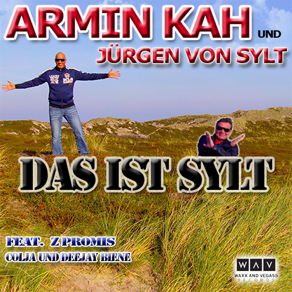 Armin Kah, Jürgen von Sylt & ZPromis