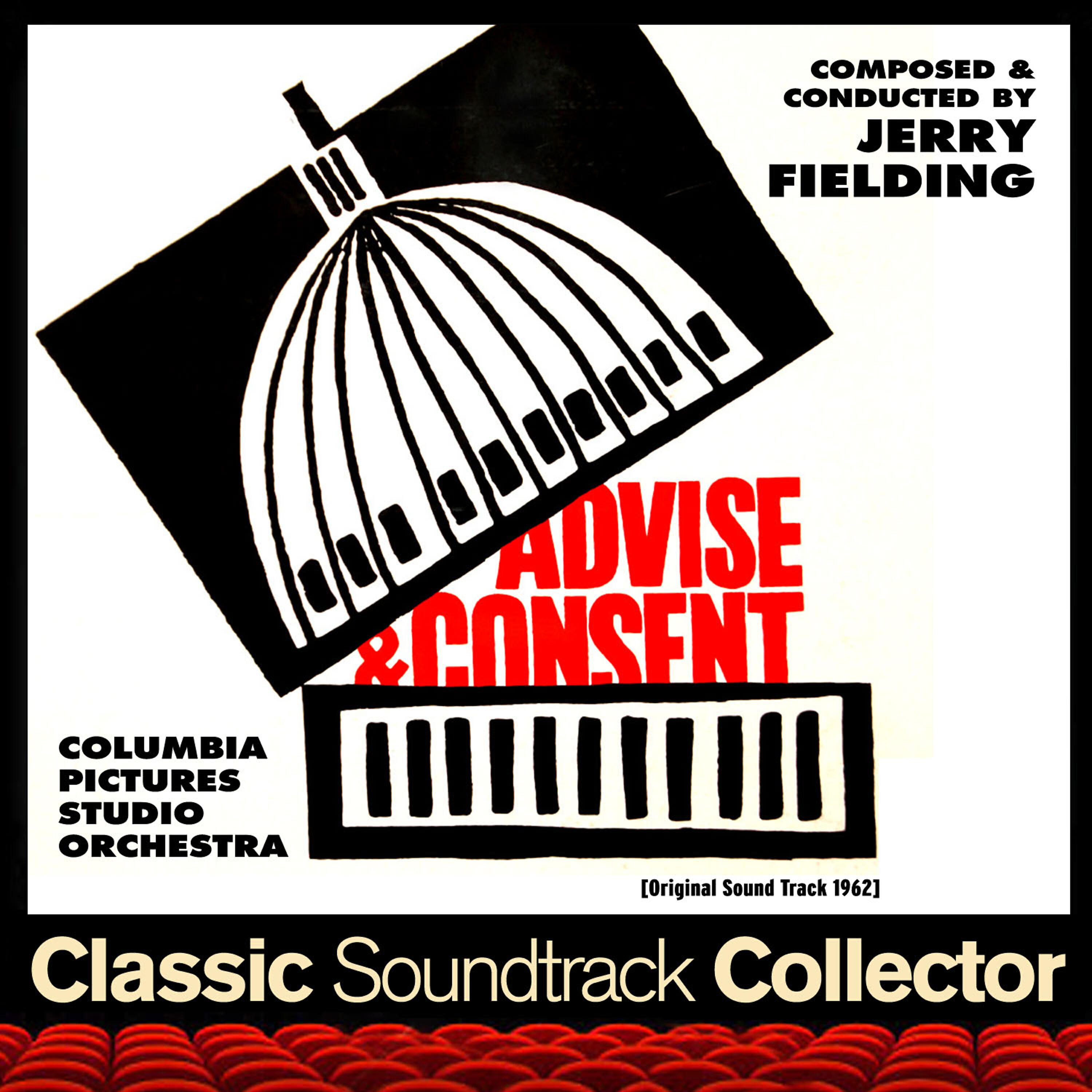 Релиз Advise & Consent (Original Soundtrack) [1962]