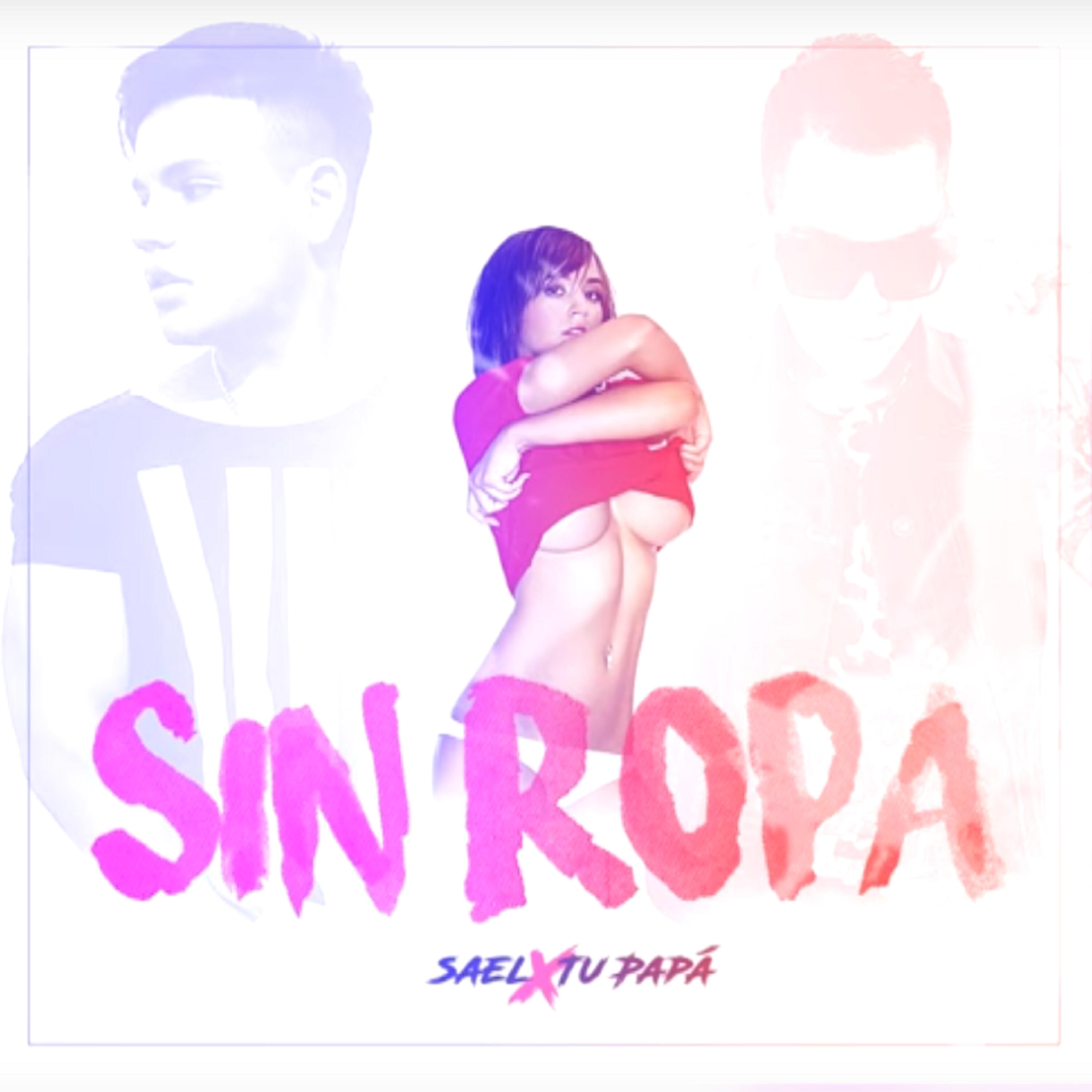 Релиз Sin Ropa