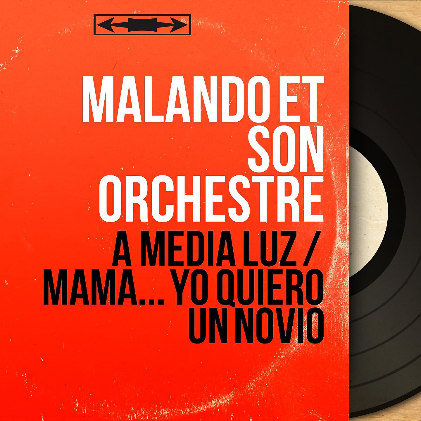 Релиз A Media Luz / Mama... Yo Quiero un Novio