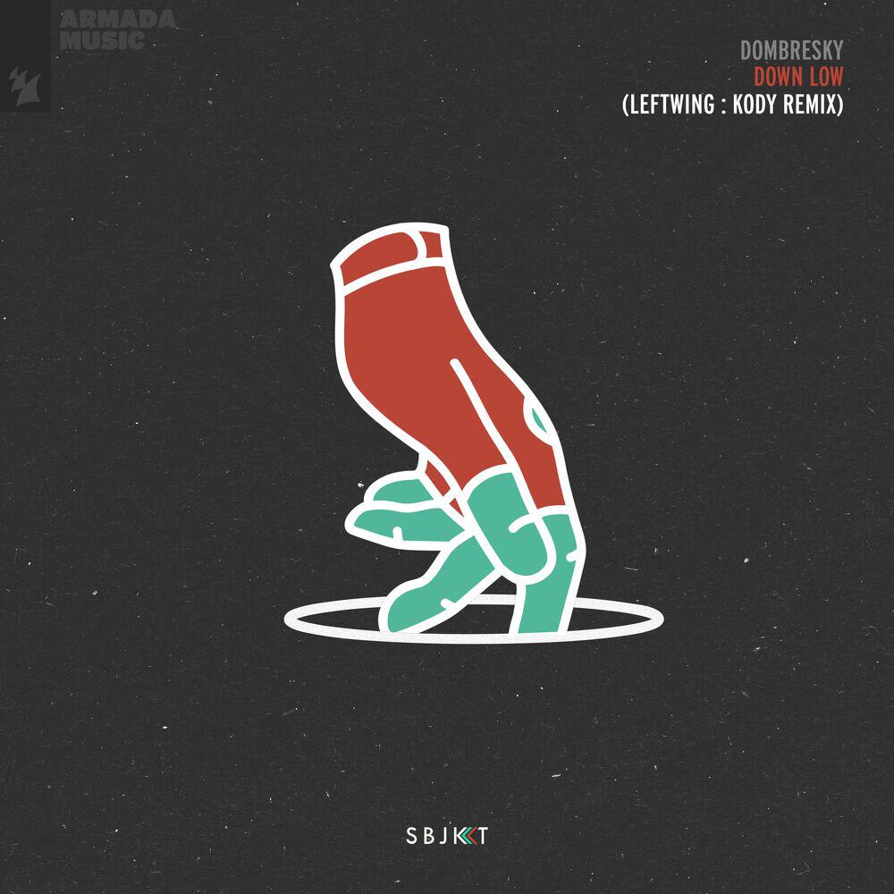 Релиз Down Low (Leftwing : Kody Remix)