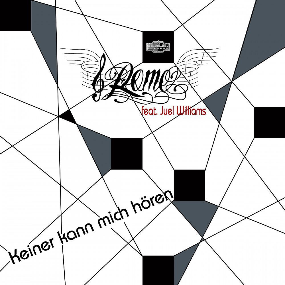 ROME feat. Juel Williams - Keiner kann mich hören