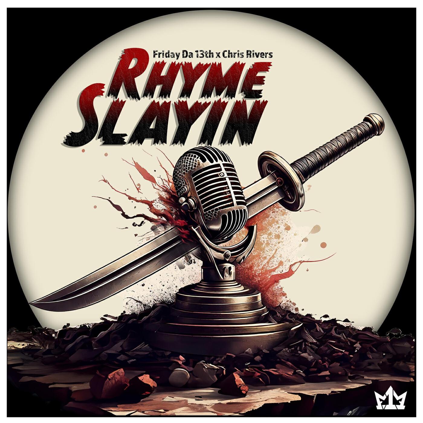 Релиз Rhyme Slayin