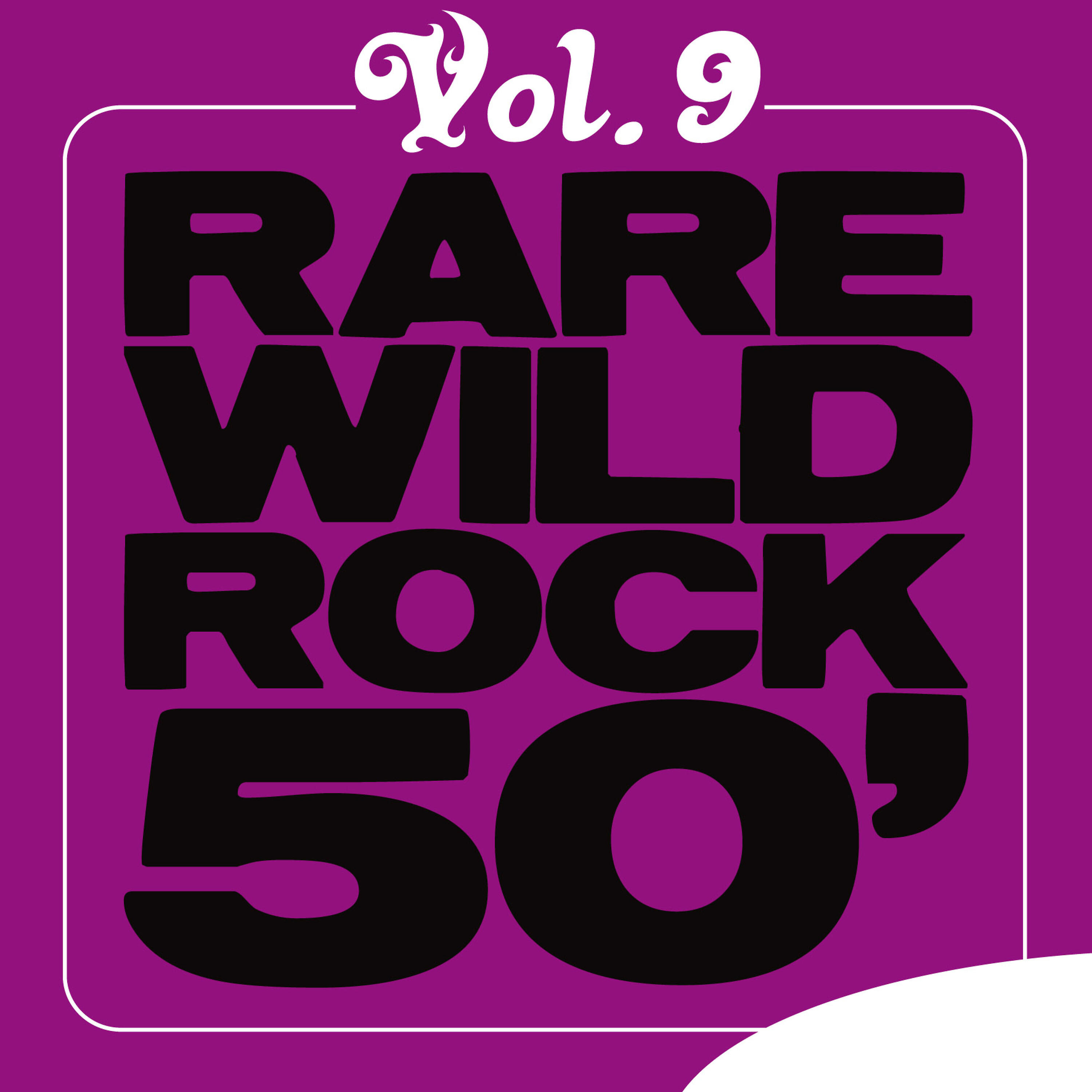 Релиз Rare Wild Rock 50', Vol. 9