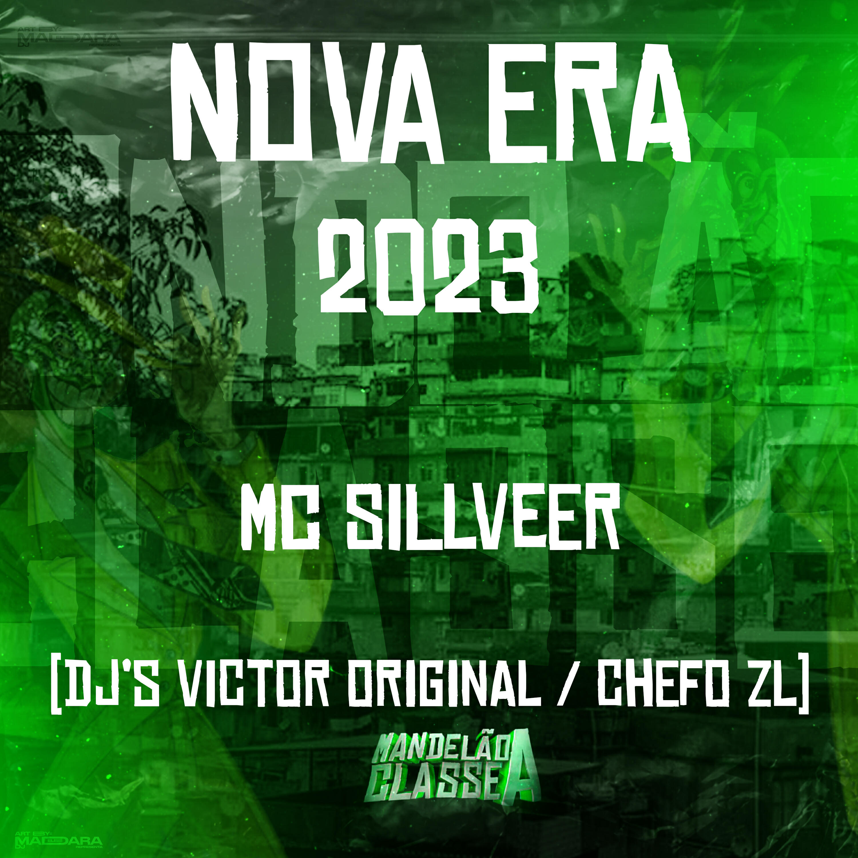 Скачать песню MC SILLVEER, DJ Chefo ZL, DJ Victor Original - Nova Era 2023 бесплатно в MP3 для Android и iOS