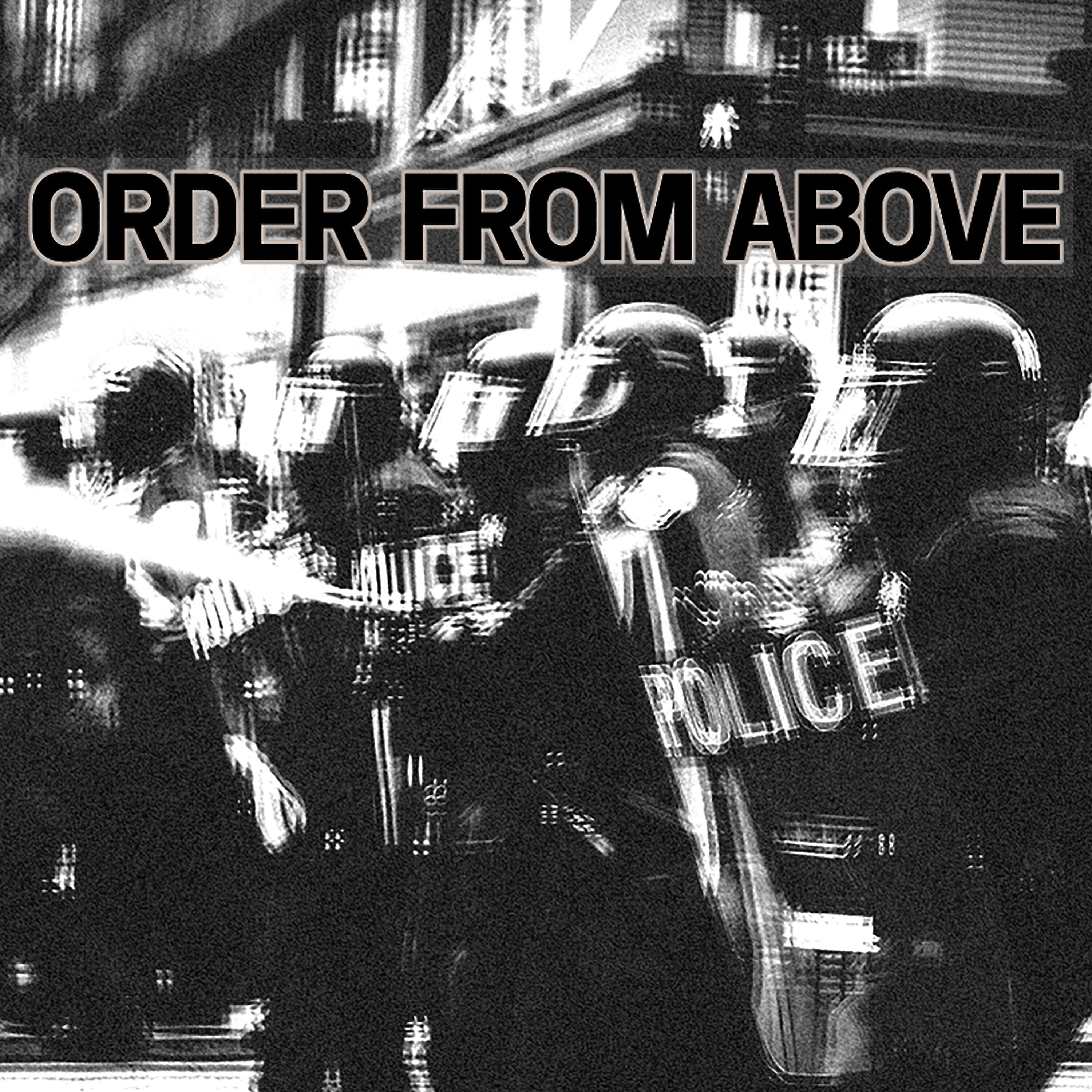 Релиз Order from Above
