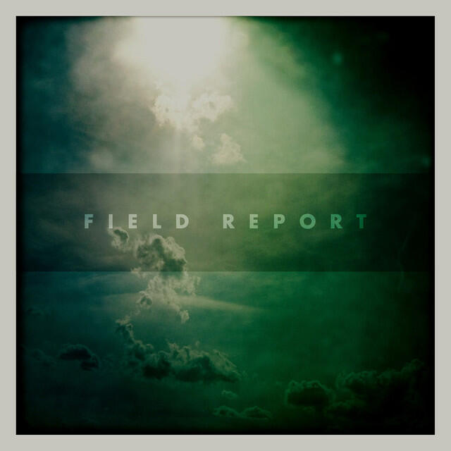 Релиз Field Report
