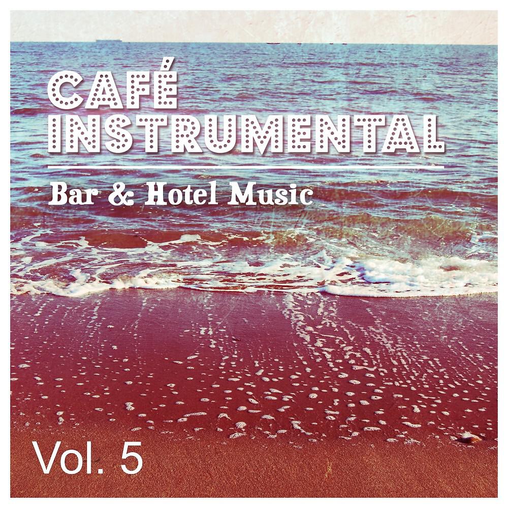 Релиз Bar & Hotel Music, Vol. 5