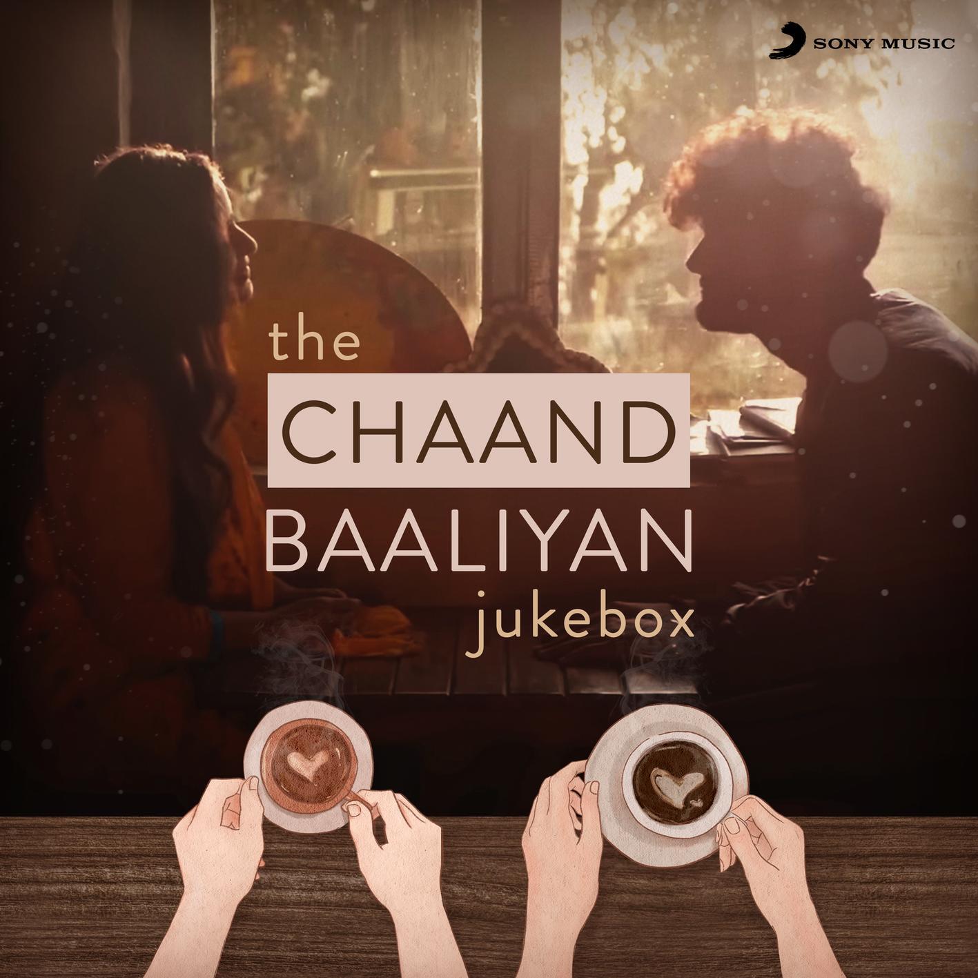 Релиз The Chaand Baaliyan Jukebox