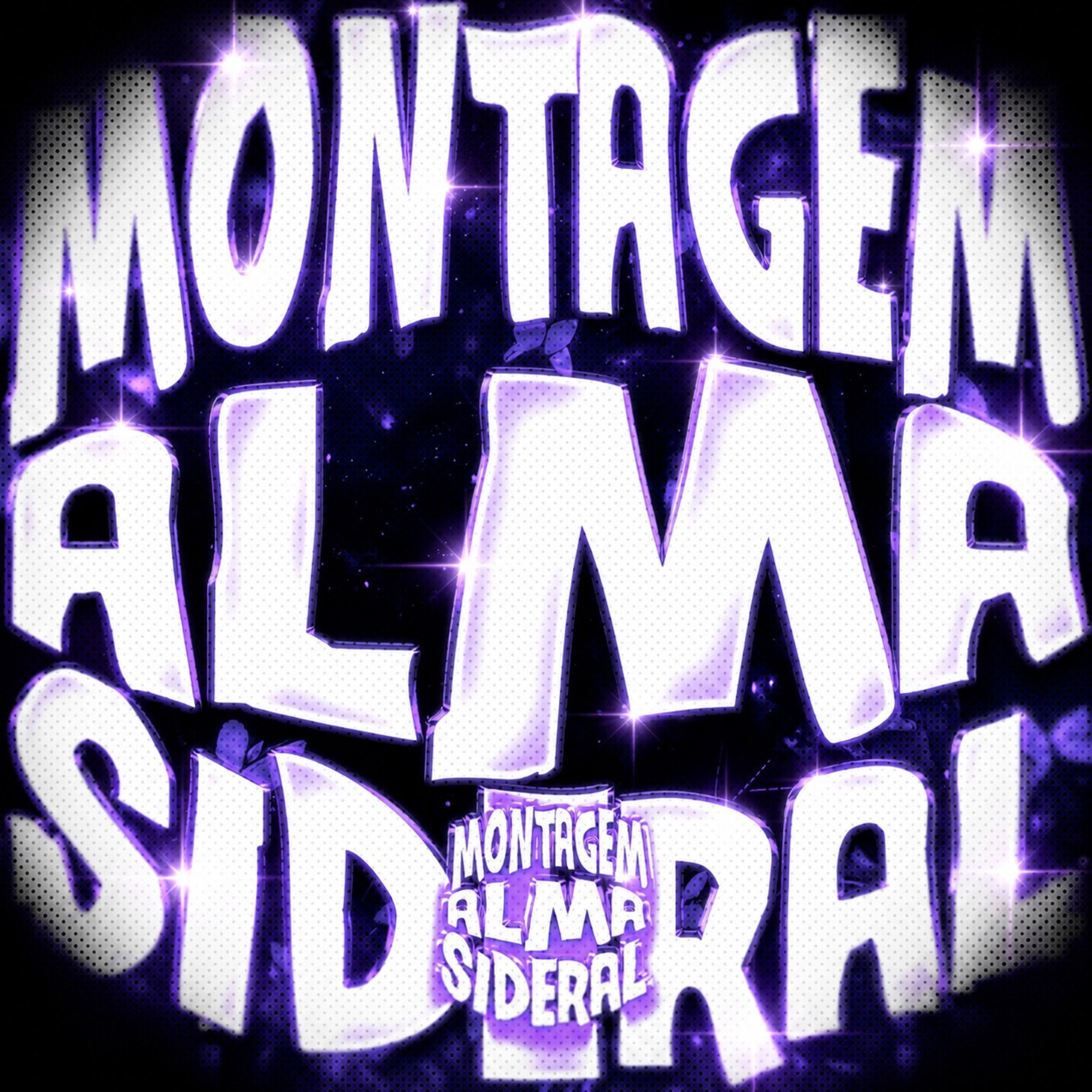 Релиз MONTAGEM ALMA SIDERAL