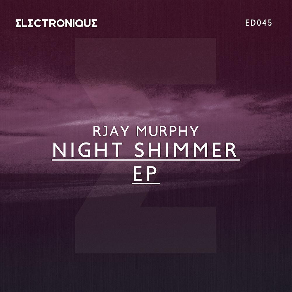 Релиз Night Shimmer EP