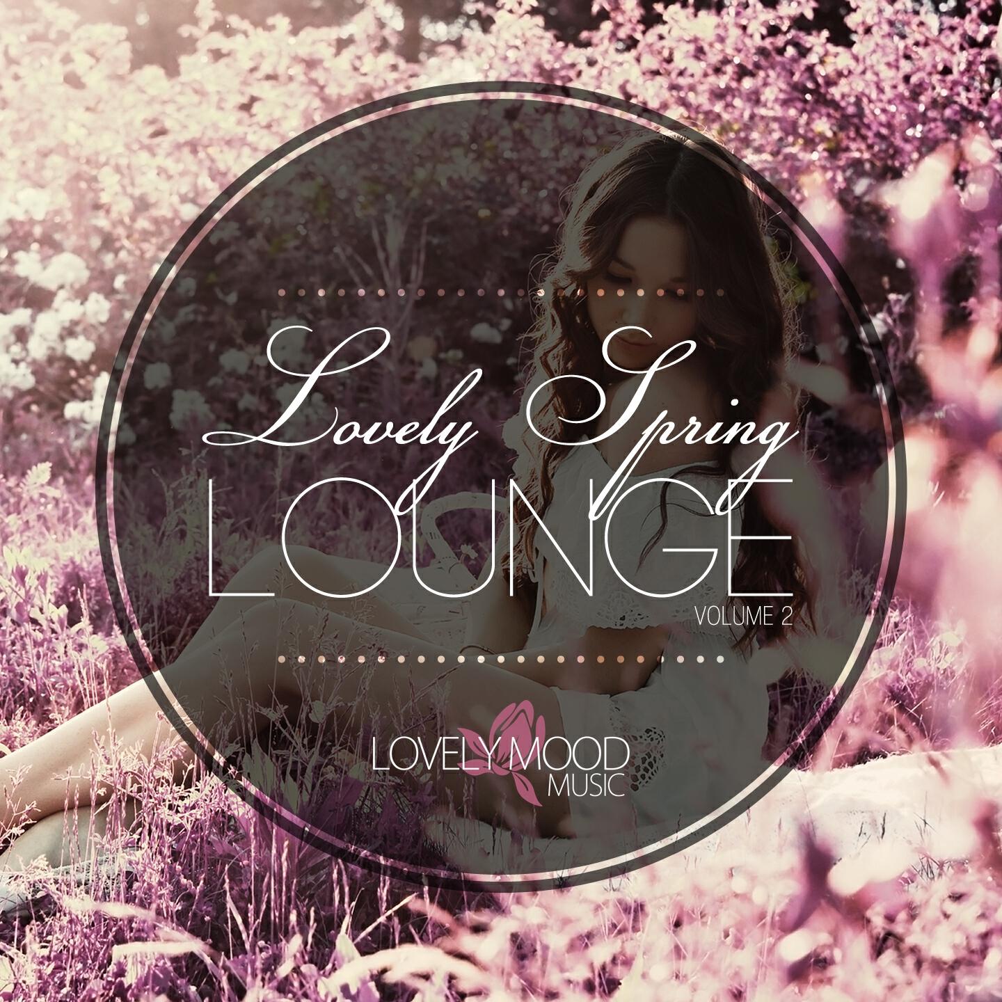 Релиз Lovely Spring Lounge, Vol. 2