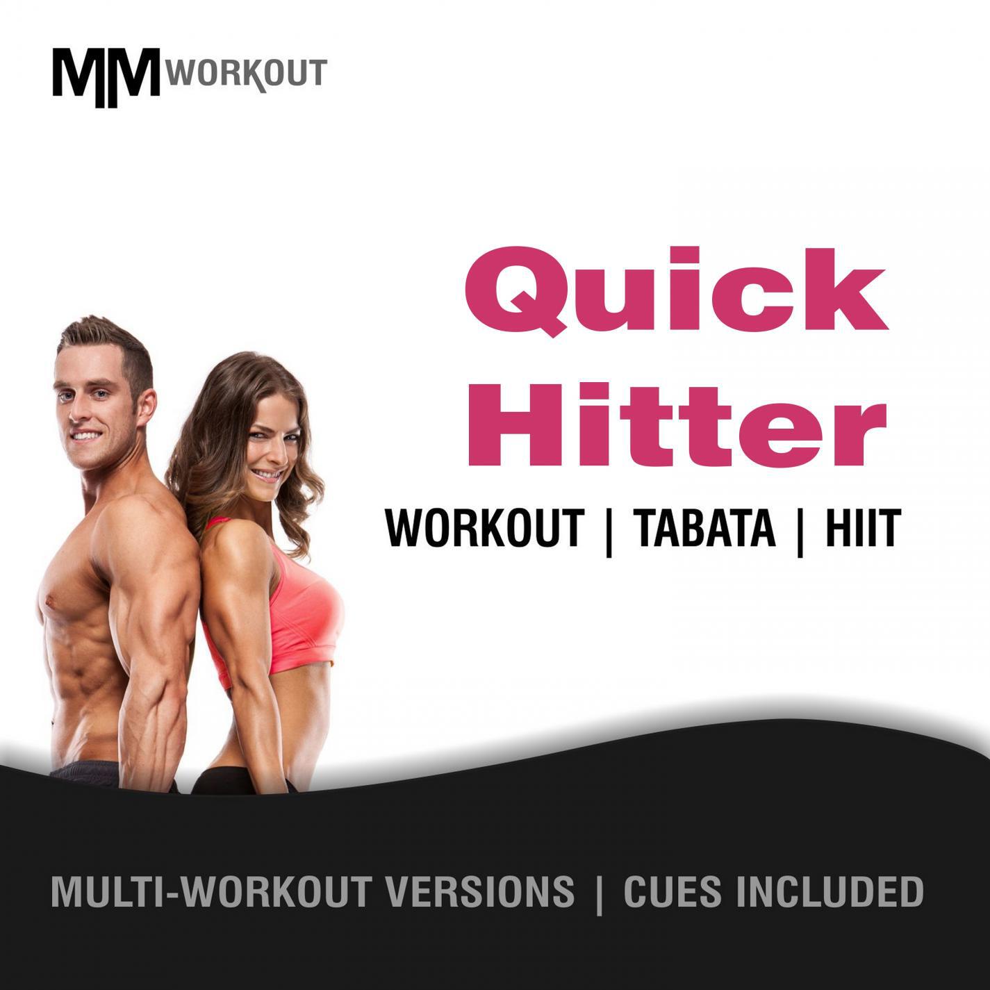 Релиз Quick Hitter, Workout Tabata HIIT (Mult-Versions, Cues Included)