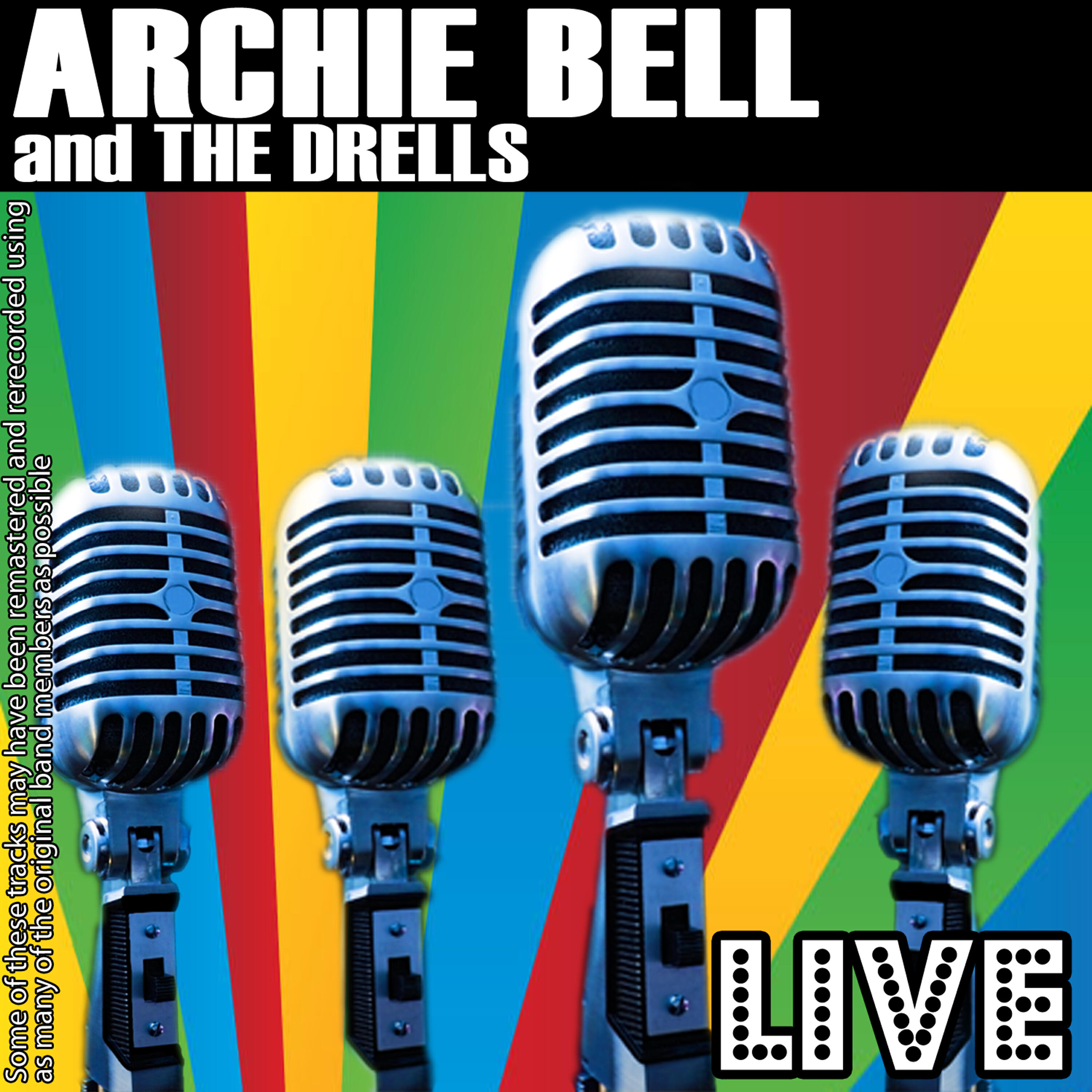 Релиз Archie Bell And The Drells Live