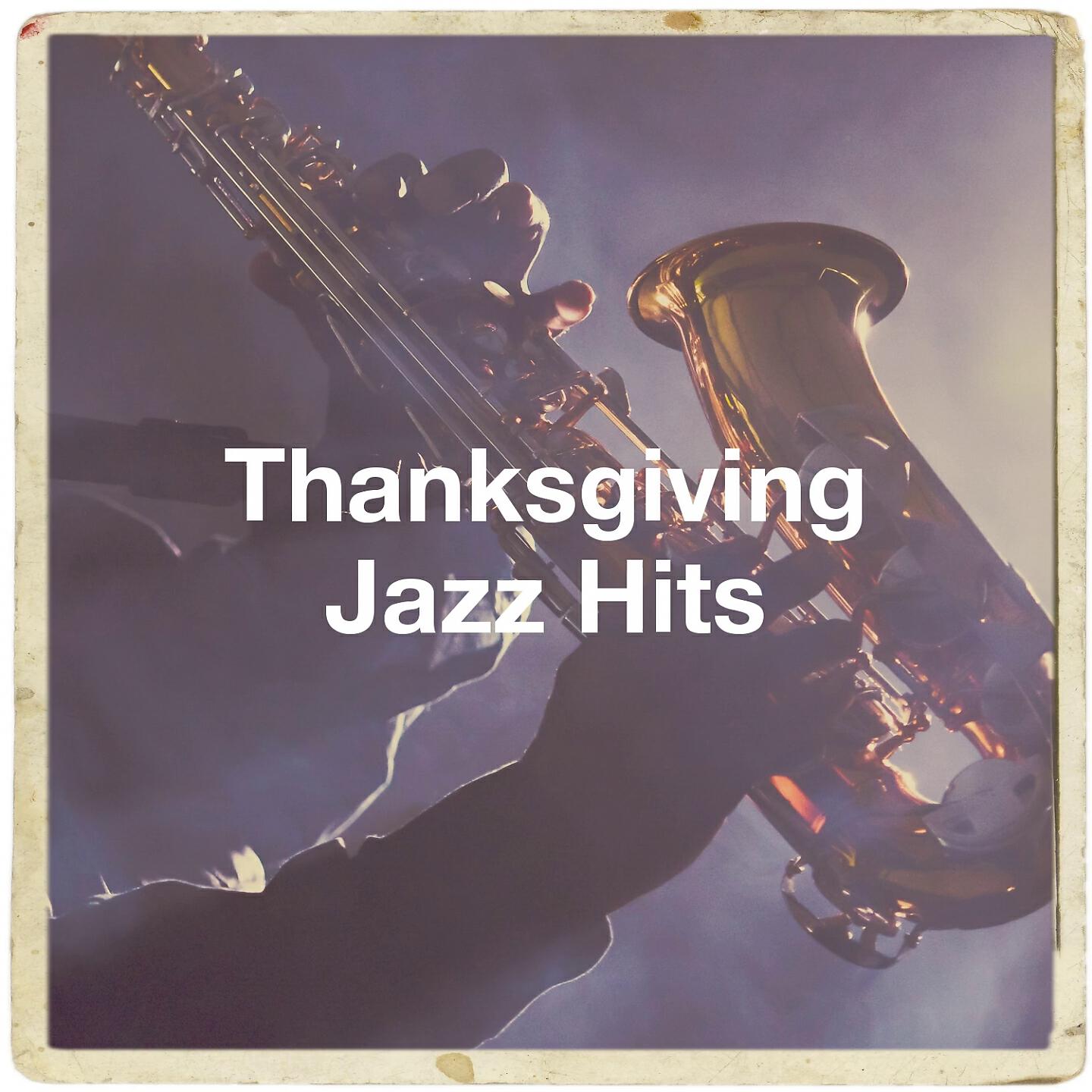 Релиз Thanksgiving Jazz Hits