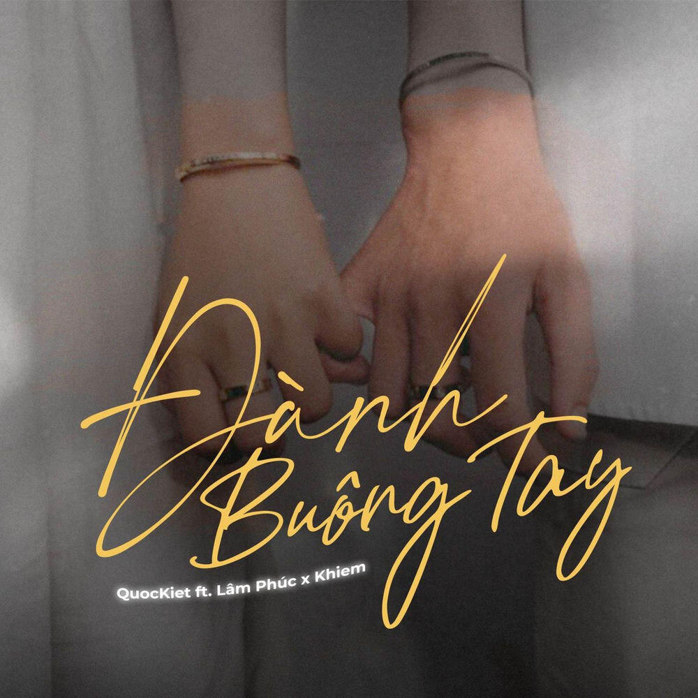 Релиз Đành Buông Tay