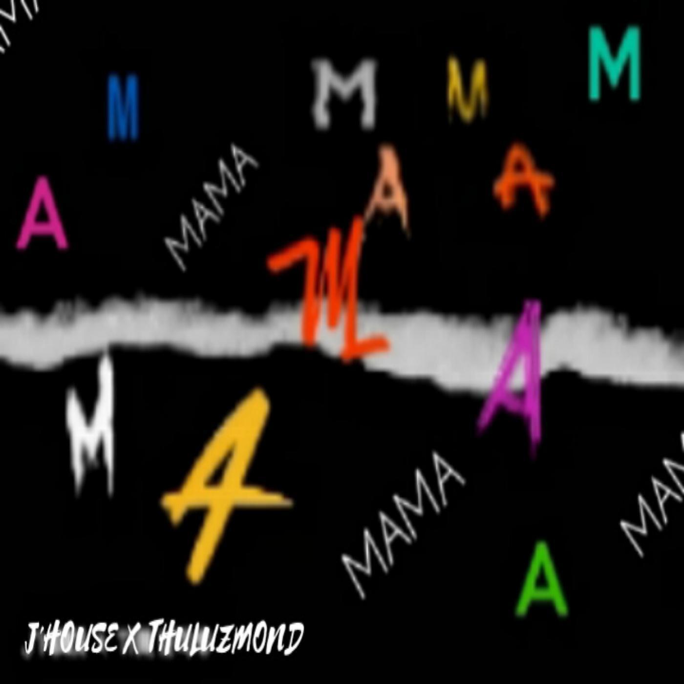 Релиз Mama (feat. Thuluzmond)