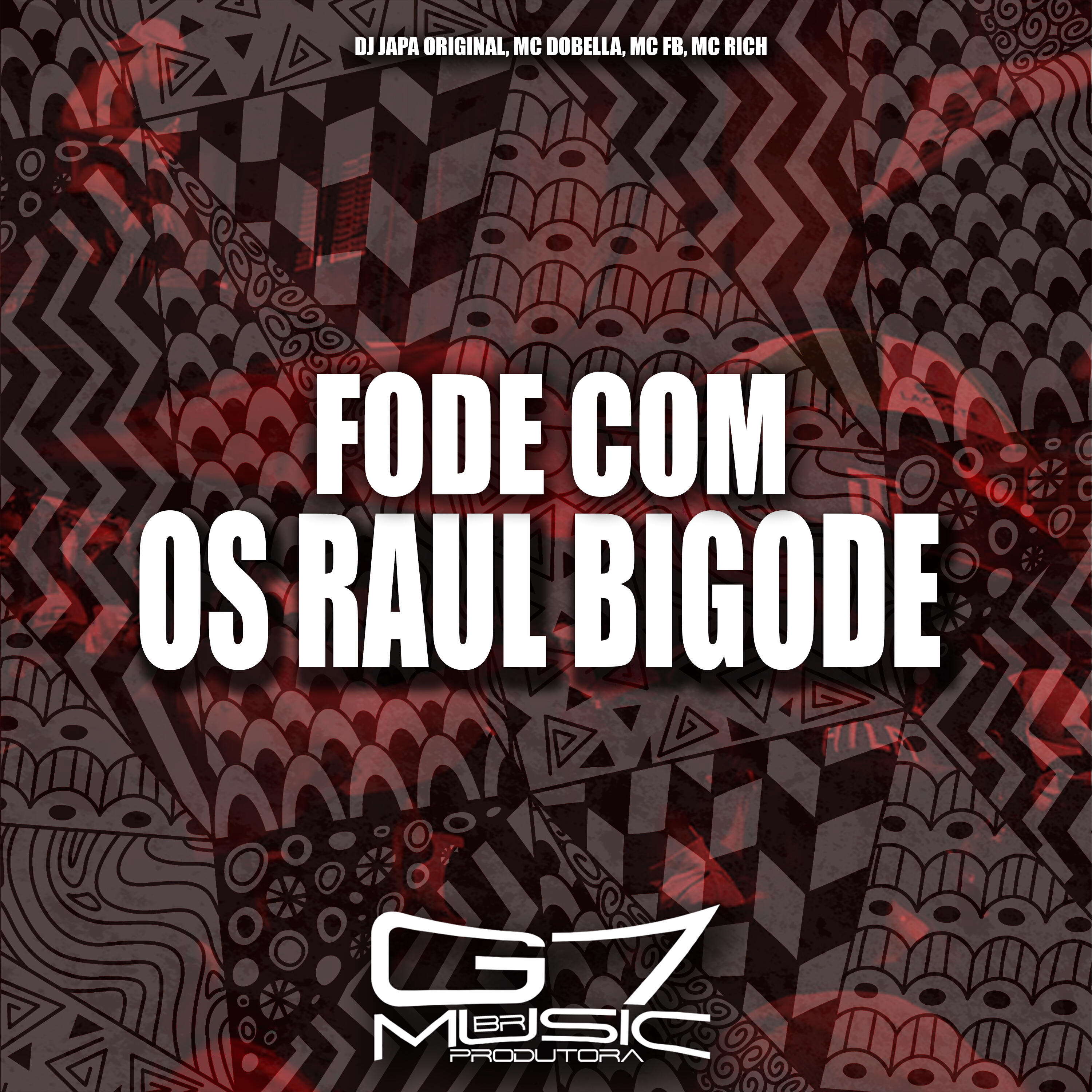 Релиз Fode Com os Raul Bigode