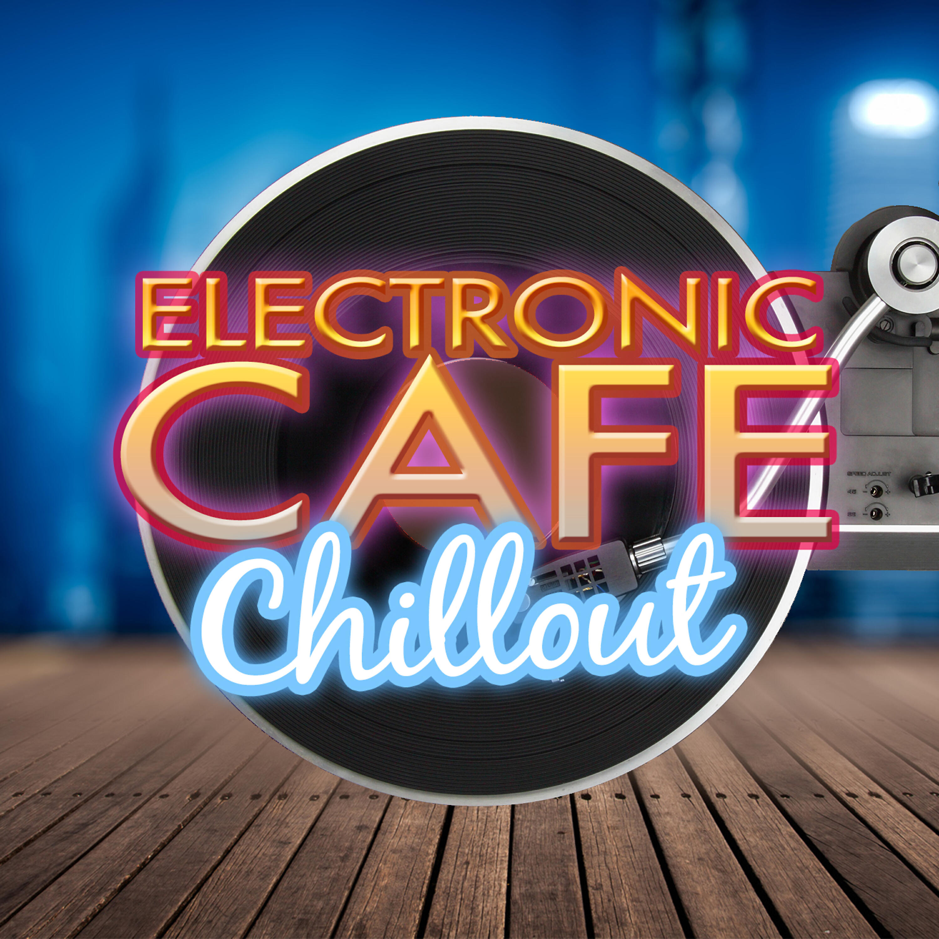 Релиз Electronic Cafe Chillout