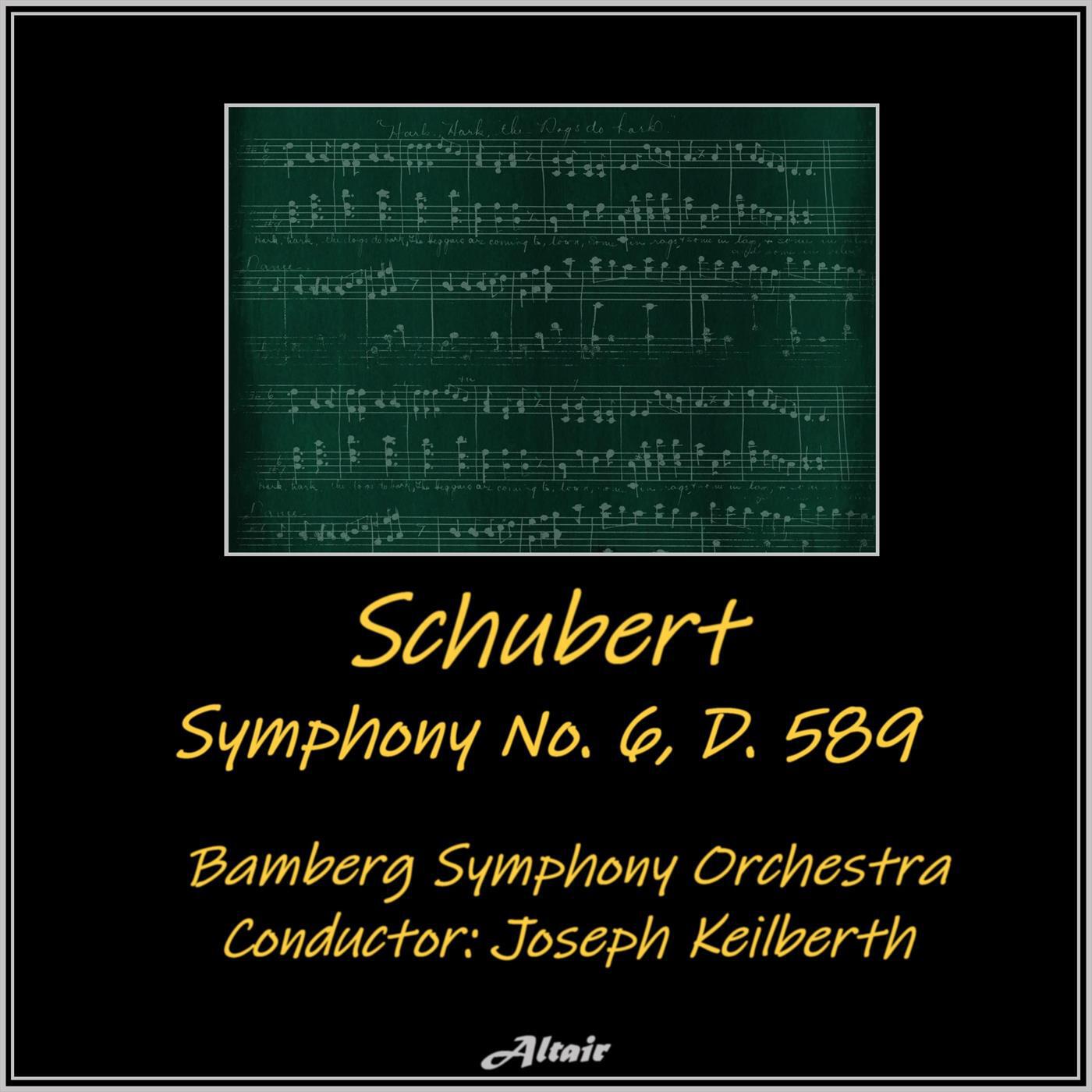 Релиз Schubert: Symphony NO. 6, D. 589