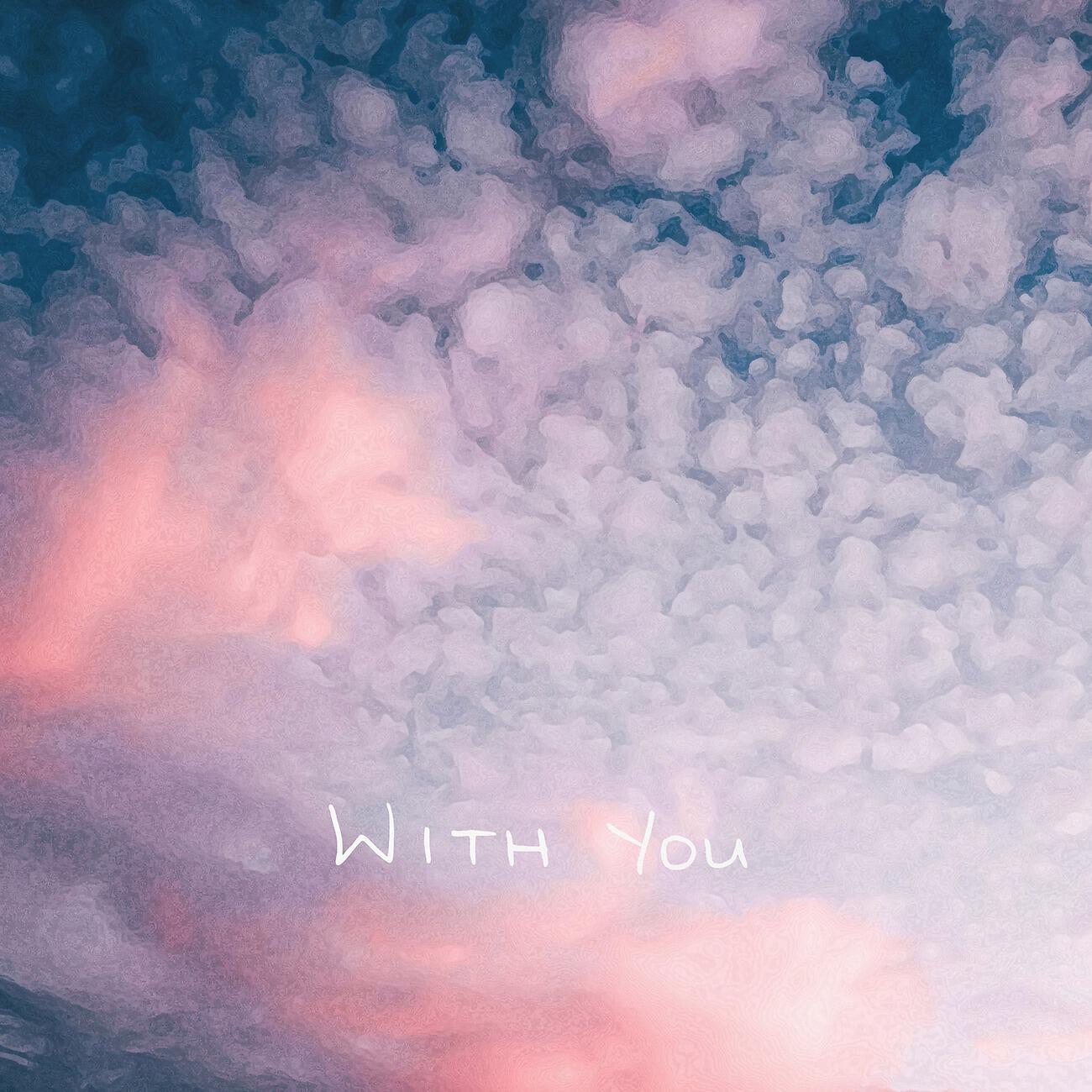 Релиз With You