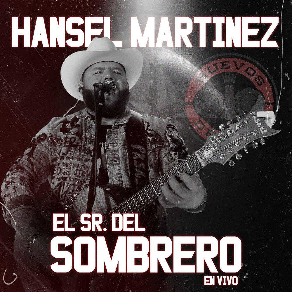 Релиз El Señor Del Sombrero (En Vivo)