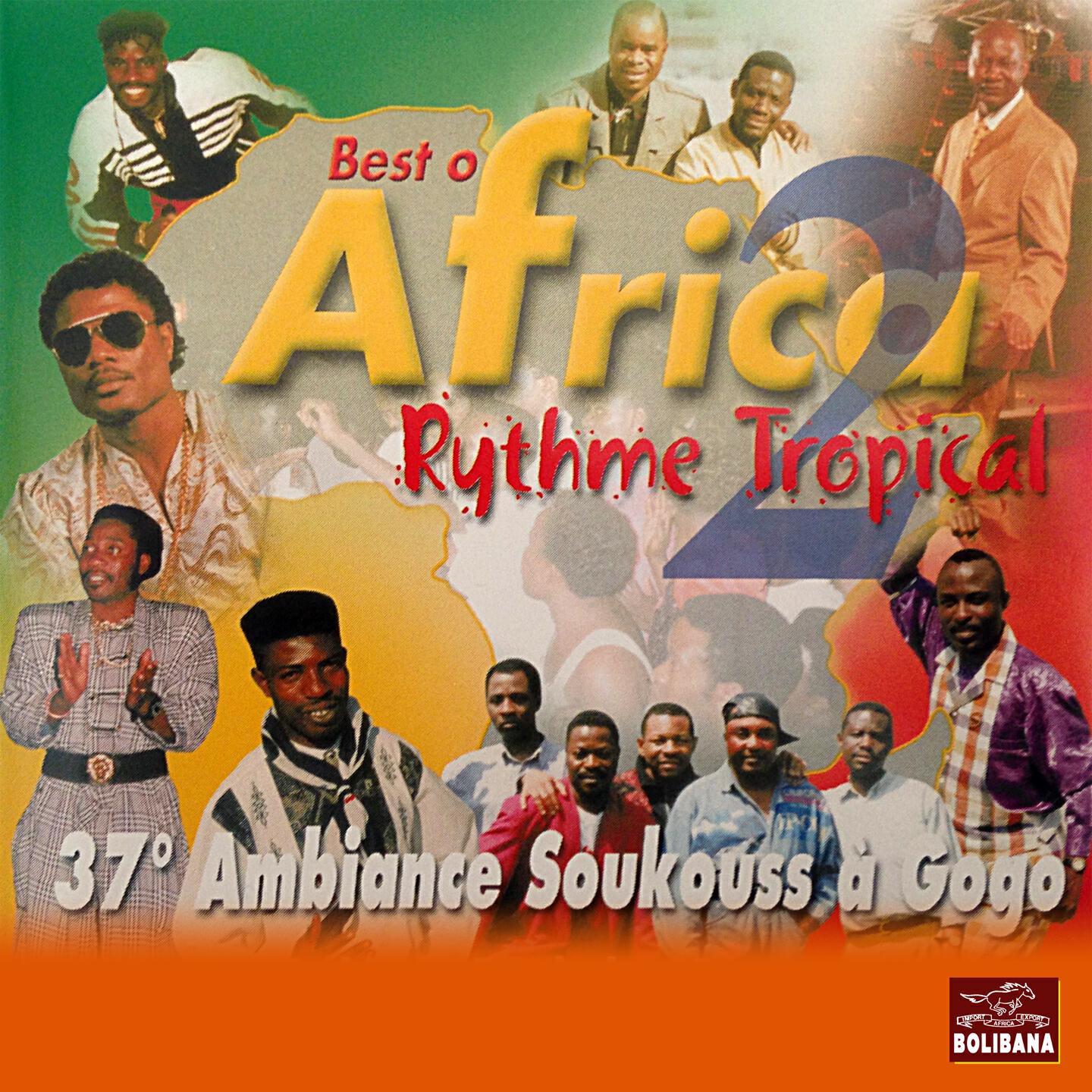 Релиз Best of Africa, Vol. 2 (Rythme tropical) [Soukouss à gogo]