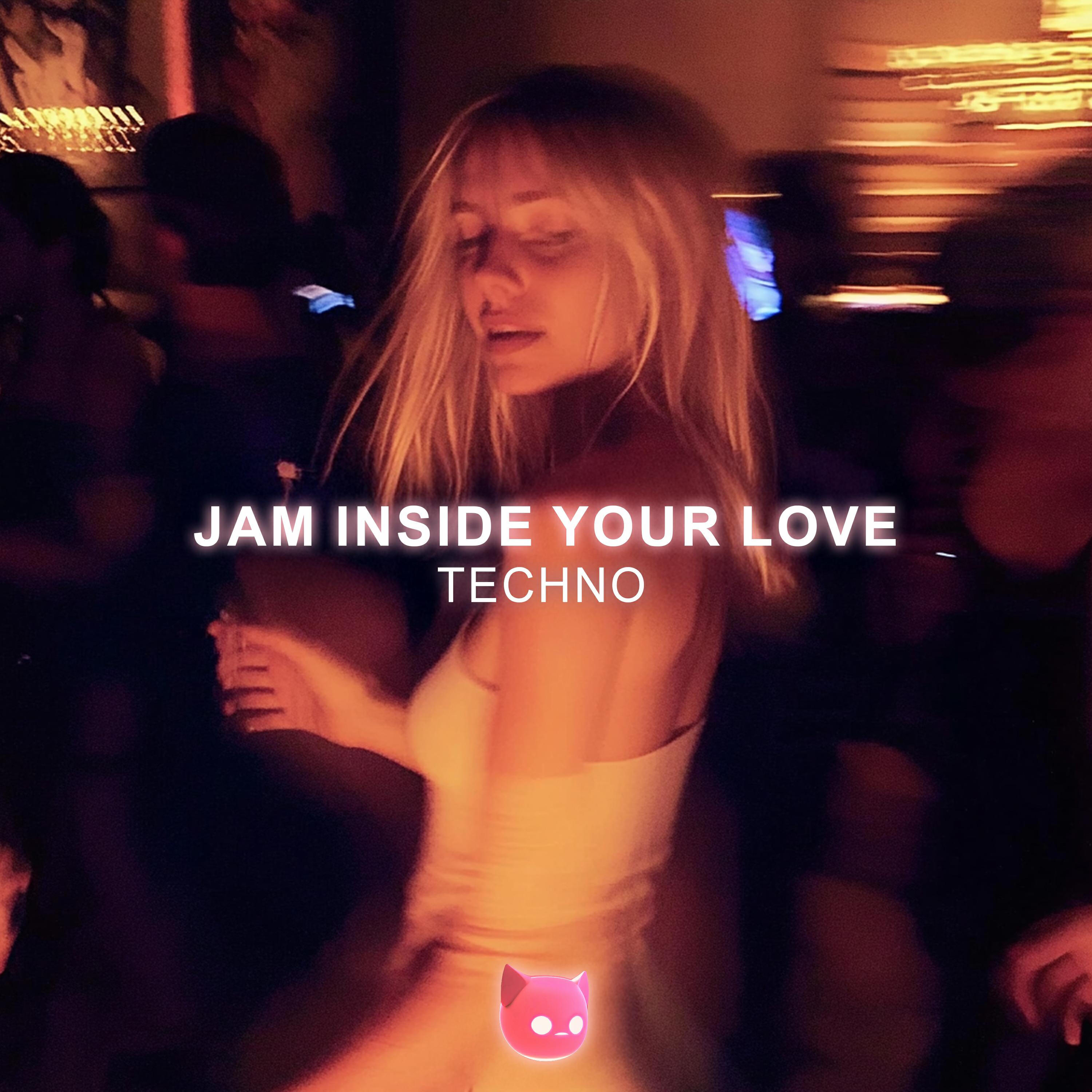 Релиз Jam Inside Your Love (Techno Mix)