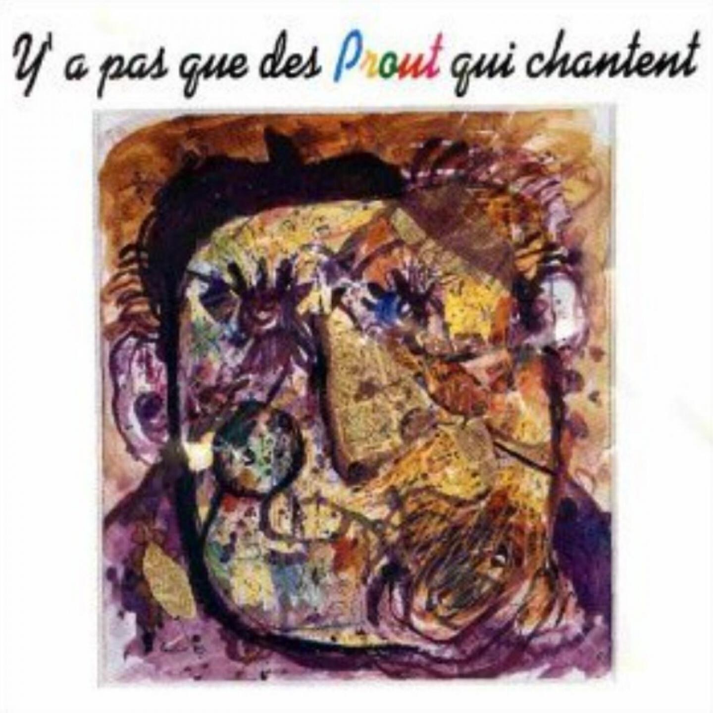 Релиз Y'a pas que des Prout qui chantent