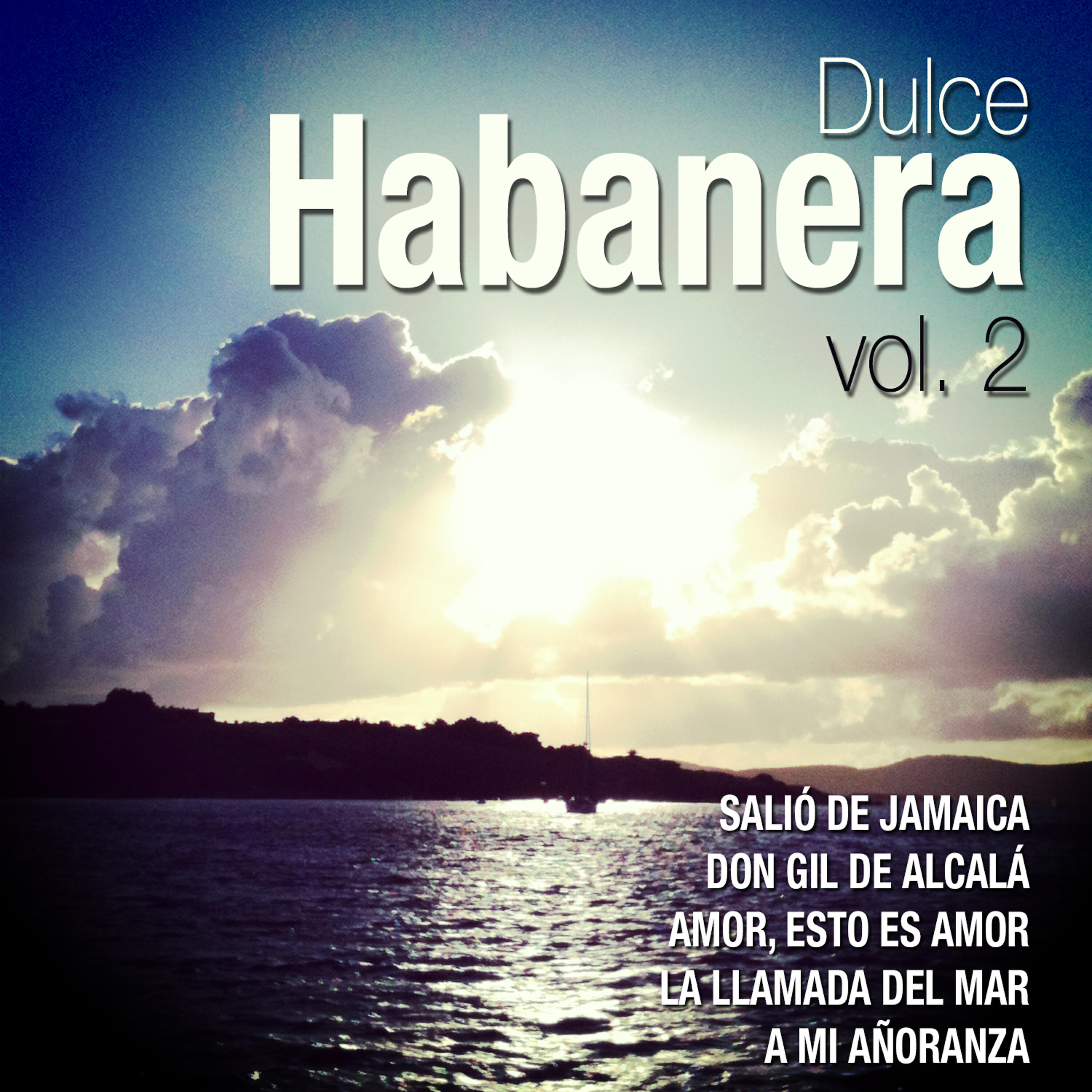 Релиз Dulce Habanera Vol. 2