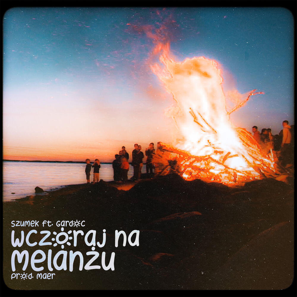 Релиз Wczoraj na melanżu