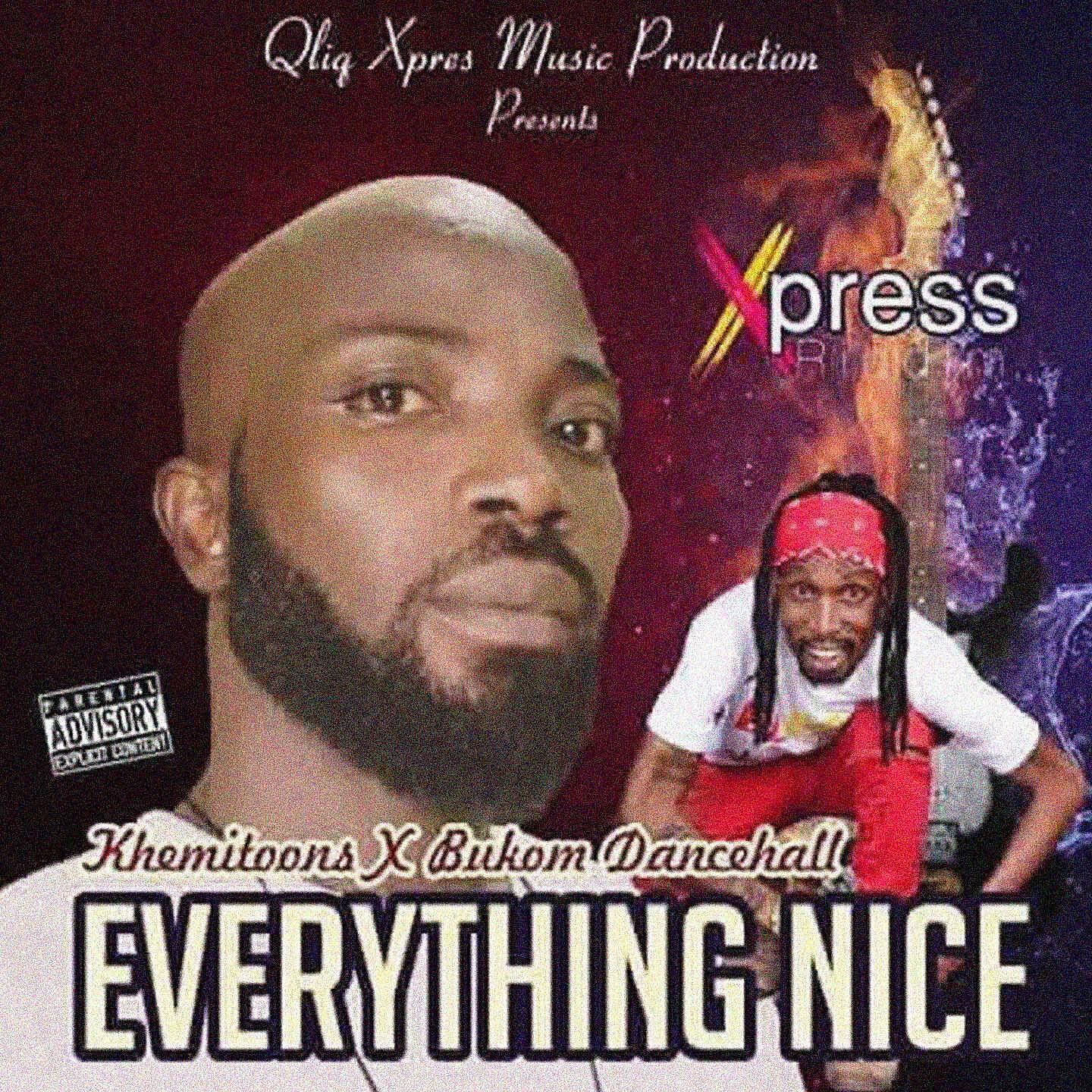 Постер альбома Everything Nice