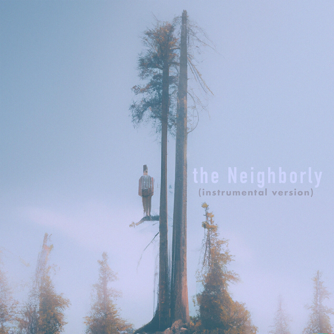 Постер альбома The Neighborly (Instrumental Version)